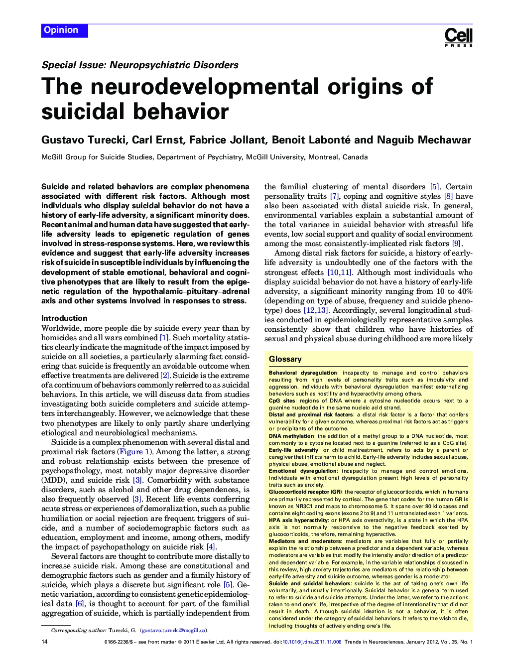 The neurodevelopmental origins of suicidal behavior