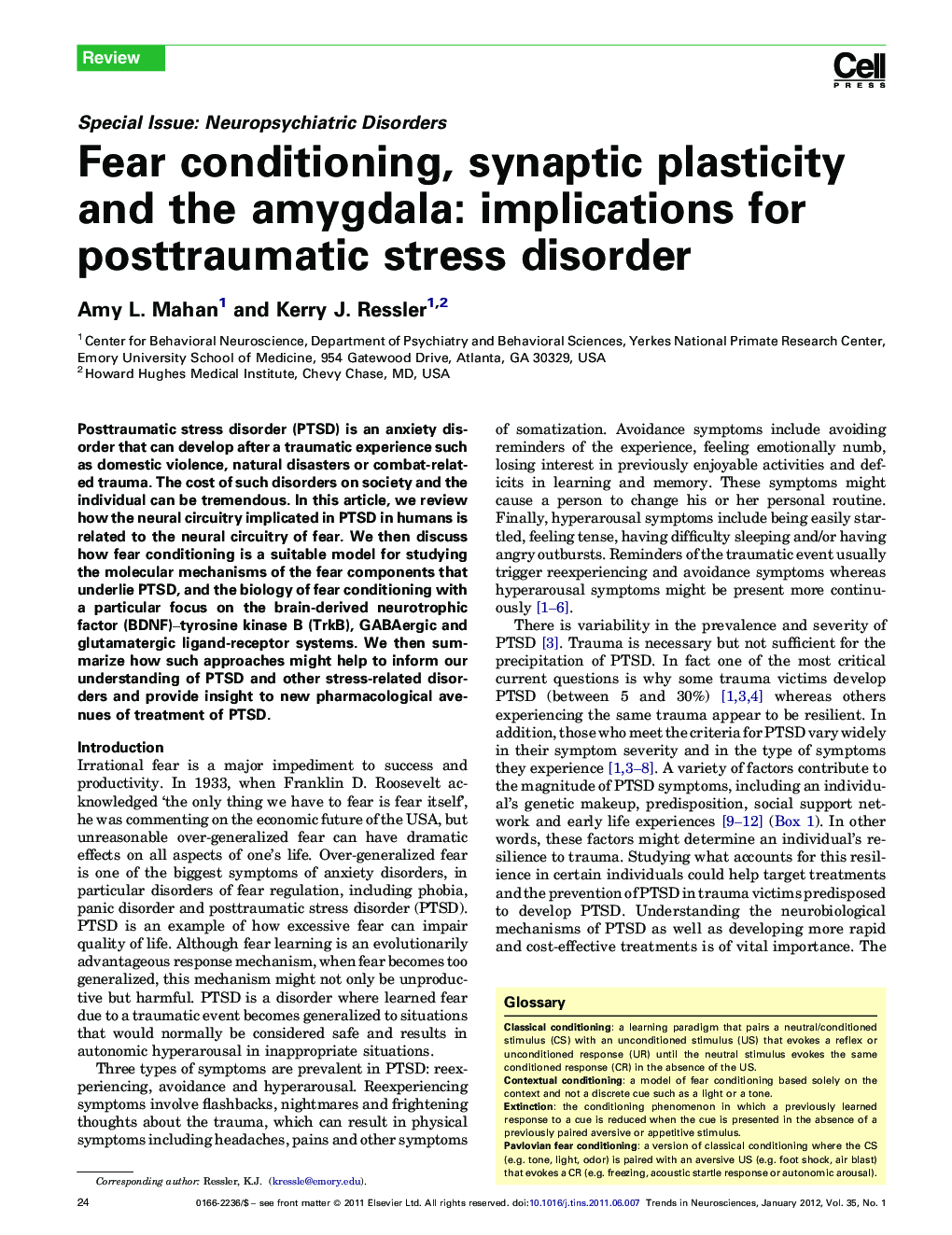 Fear conditioning, synaptic plasticity and the amygdala: implications for posttraumatic stress disorder