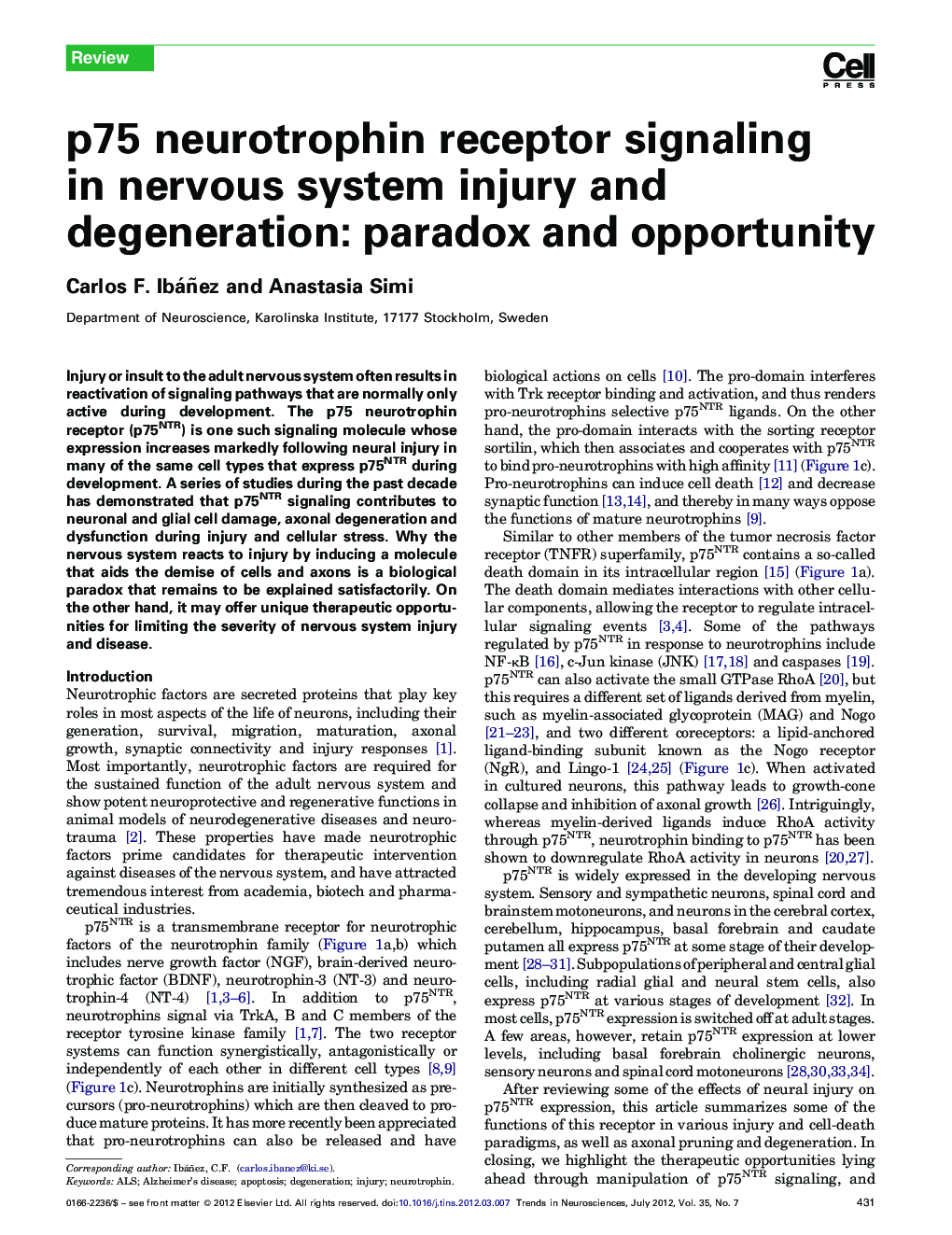 p75 neurotrophin receptor signaling in nervous system injury and degeneration: paradox and opportunity