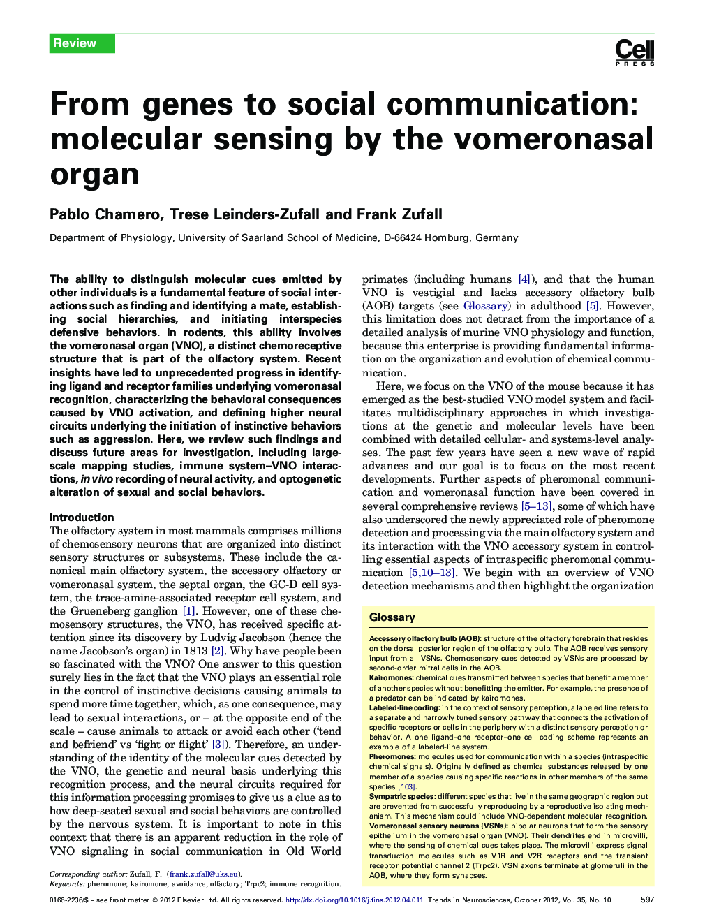 From genes to social communication: molecular sensing by the vomeronasal organ