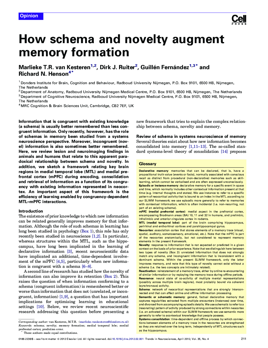 How schema and novelty augment memory formation