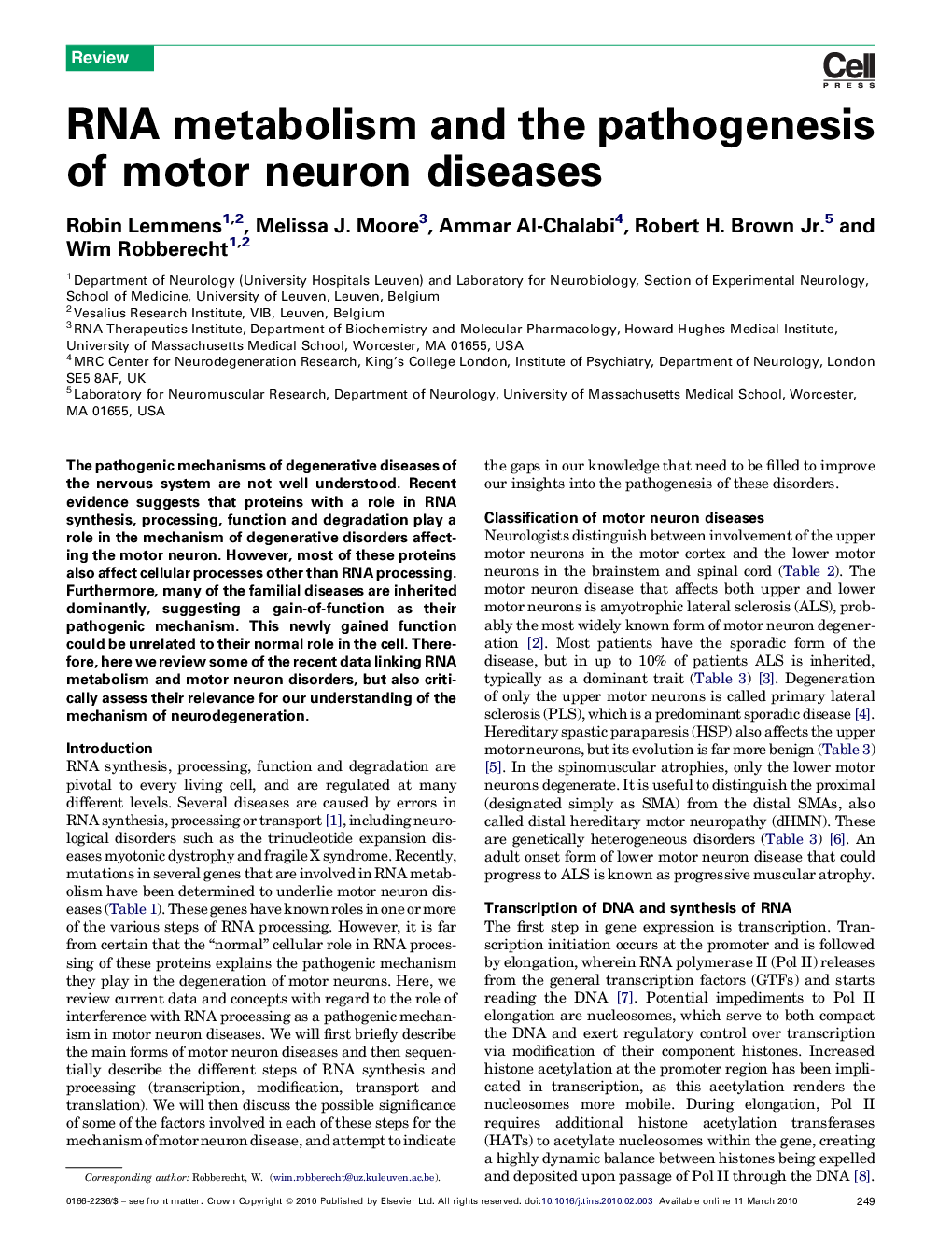 RNA metabolism and the pathogenesis of motor neuron diseases