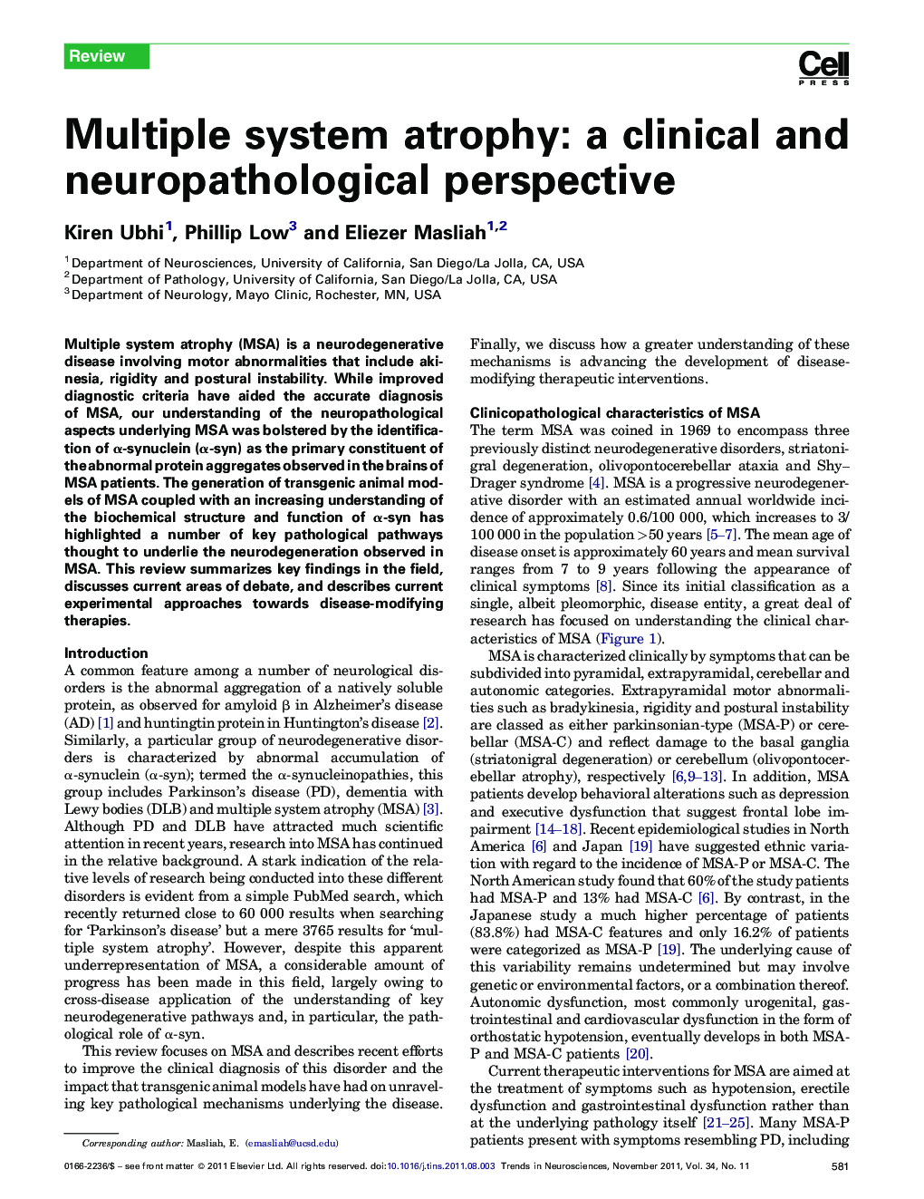 Multiple system atrophy: a clinical and neuropathological perspective