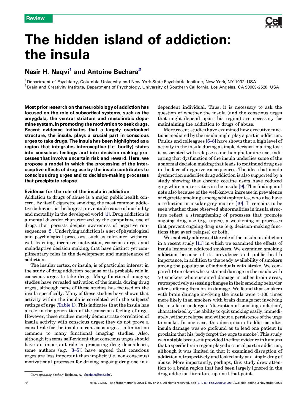 The hidden island of addiction: the insula