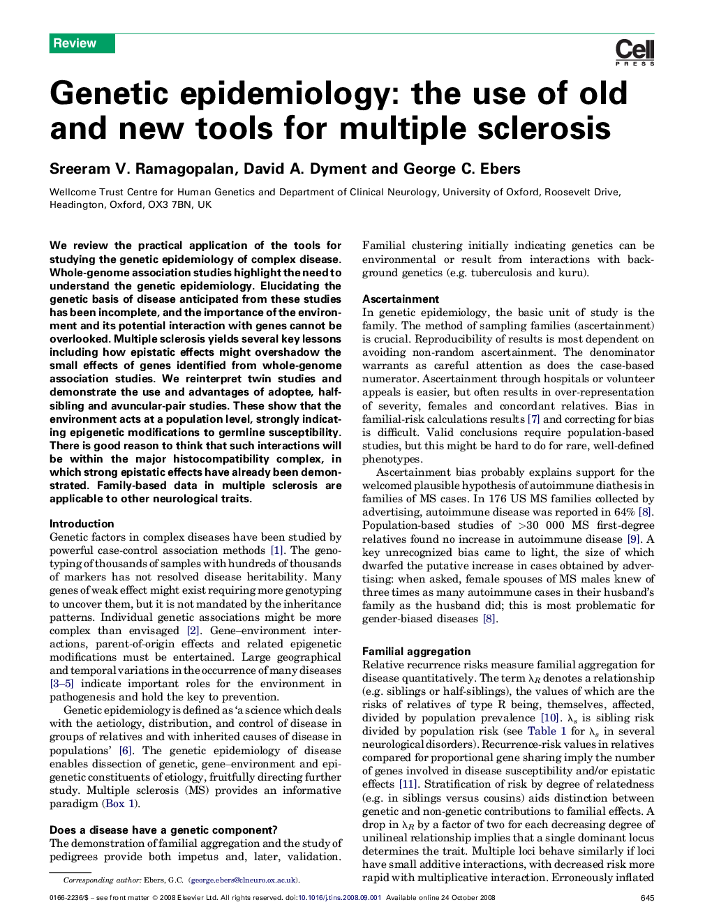 Genetic epidemiology: the use of old and new tools for multiple sclerosis