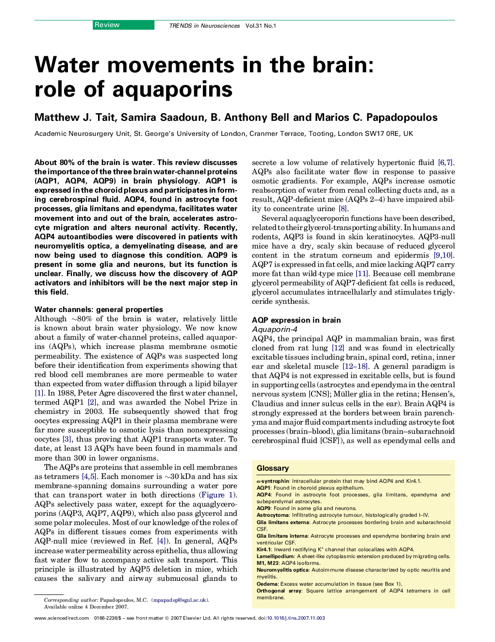 Water movements in the brain: role of aquaporins