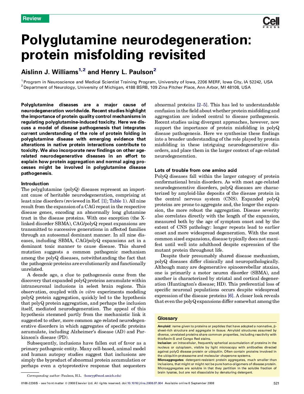 Polyglutamine neurodegeneration: protein misfolding revisited