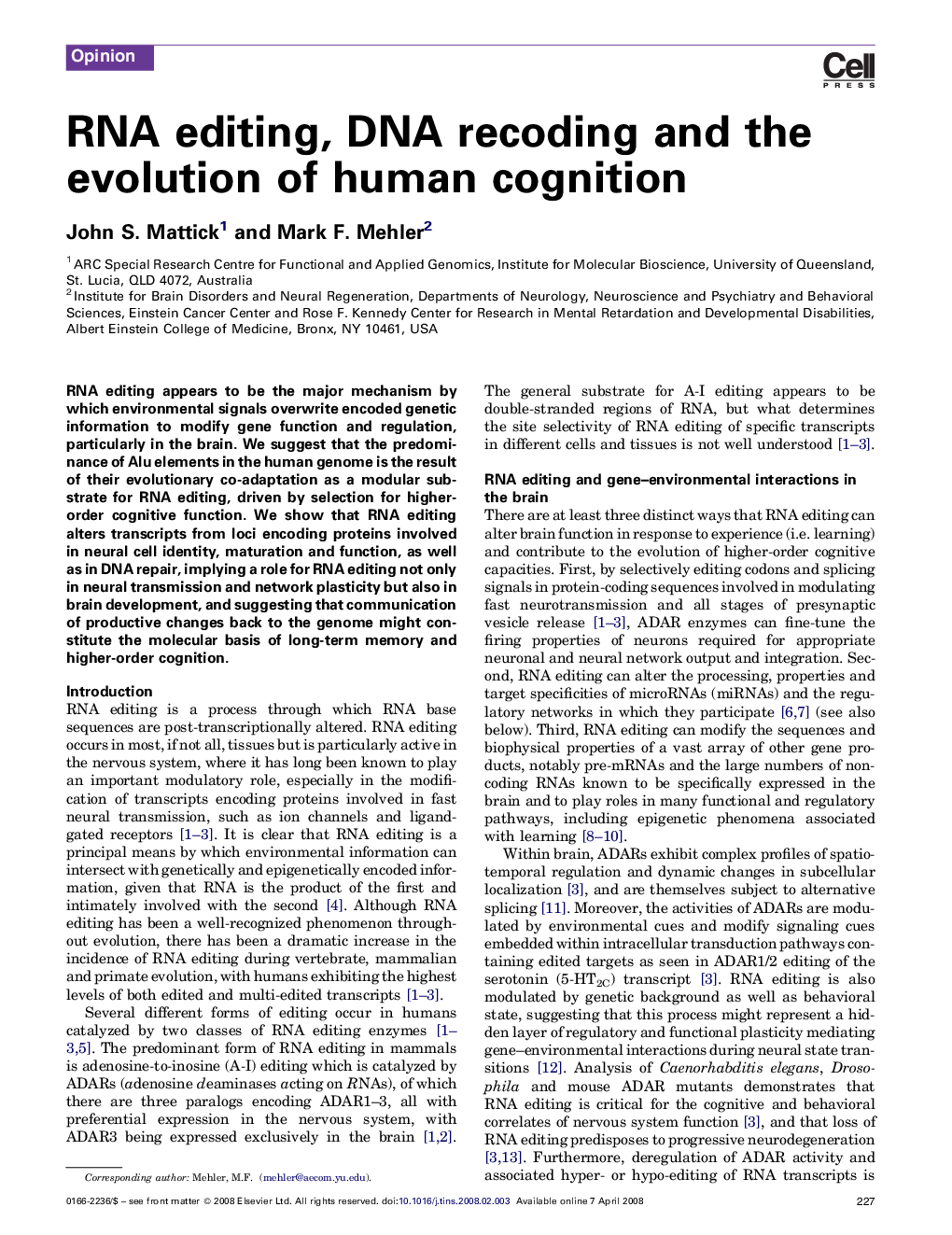 RNA editing, DNA recoding and the evolution of human cognition