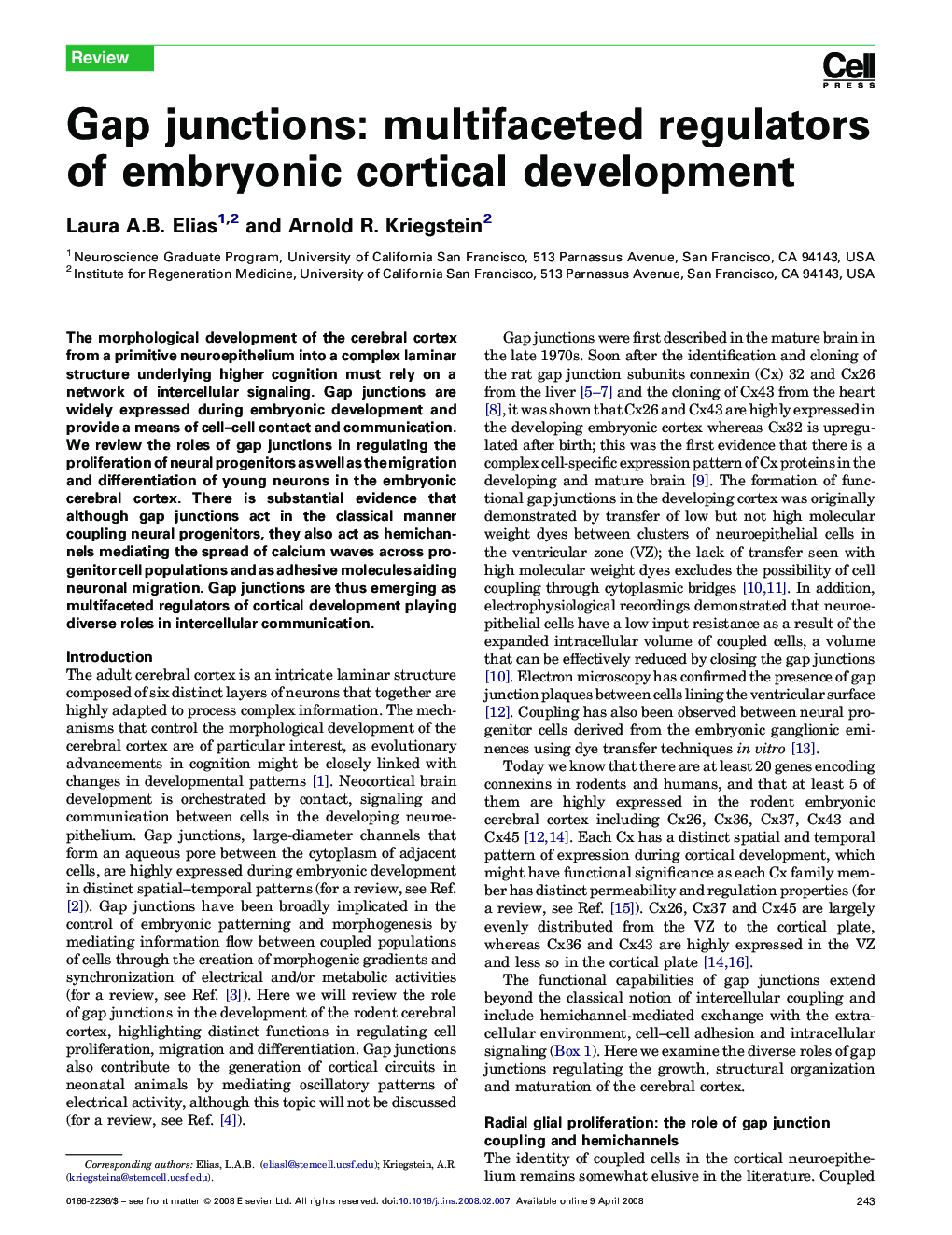 Gap junctions: multifaceted regulators of embryonic cortical development
