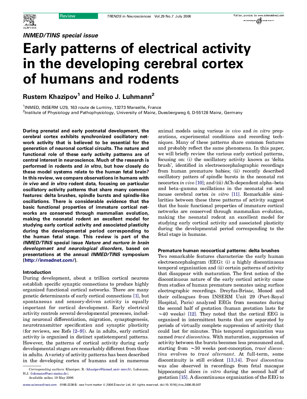 Early patterns of electrical activity in the developing cerebral cortex of humans and rodents