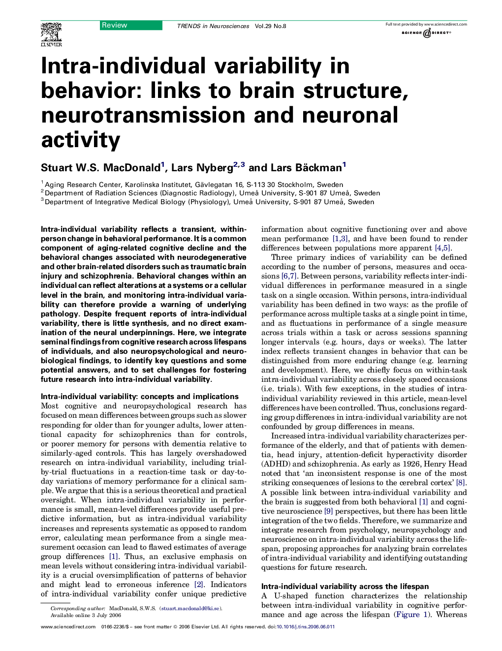 Intra-individual variability in behavior: links to brain structure, neurotransmission and neuronal activity