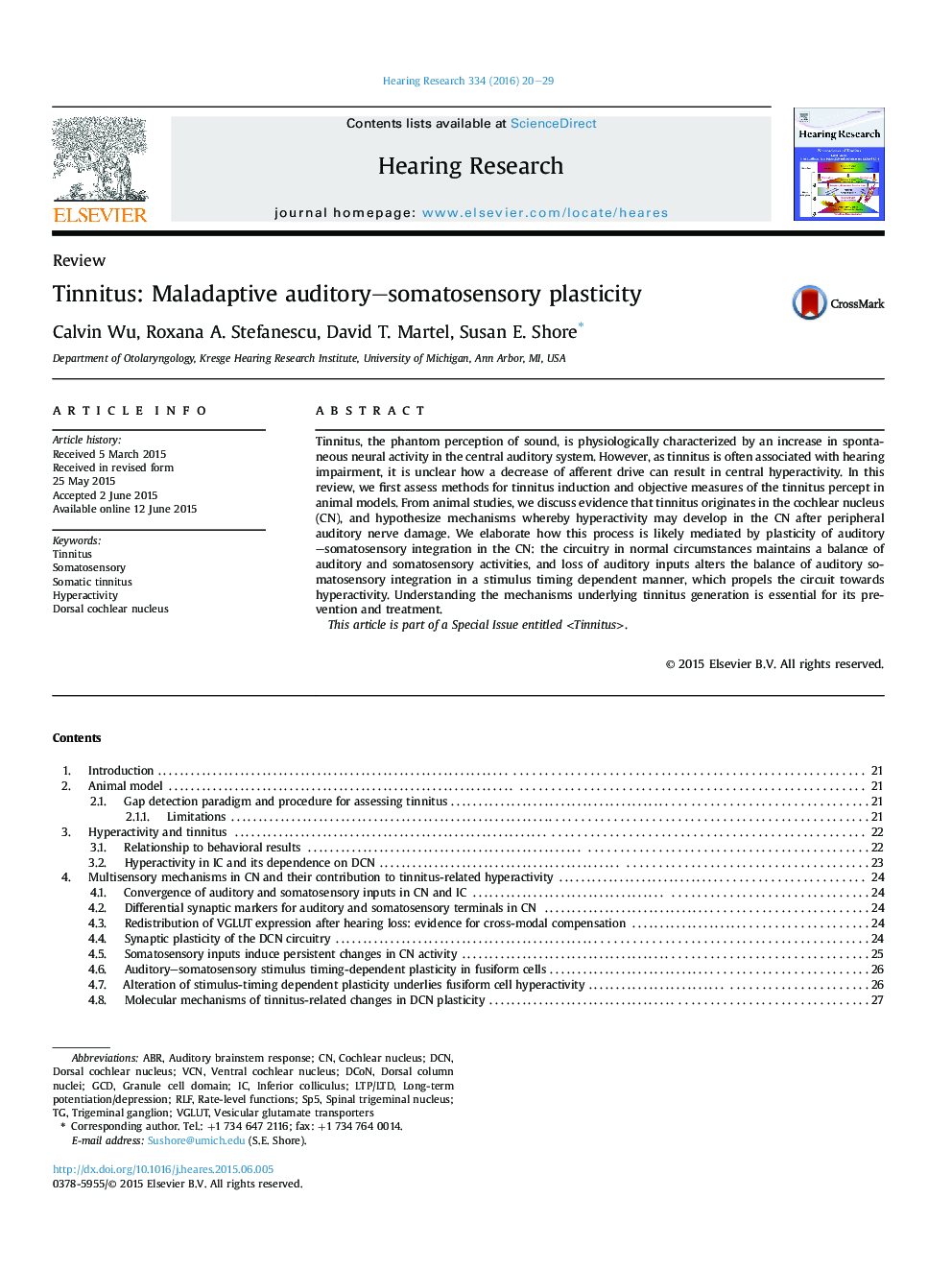 Tinnitus: Maladaptive auditory–somatosensory plasticity