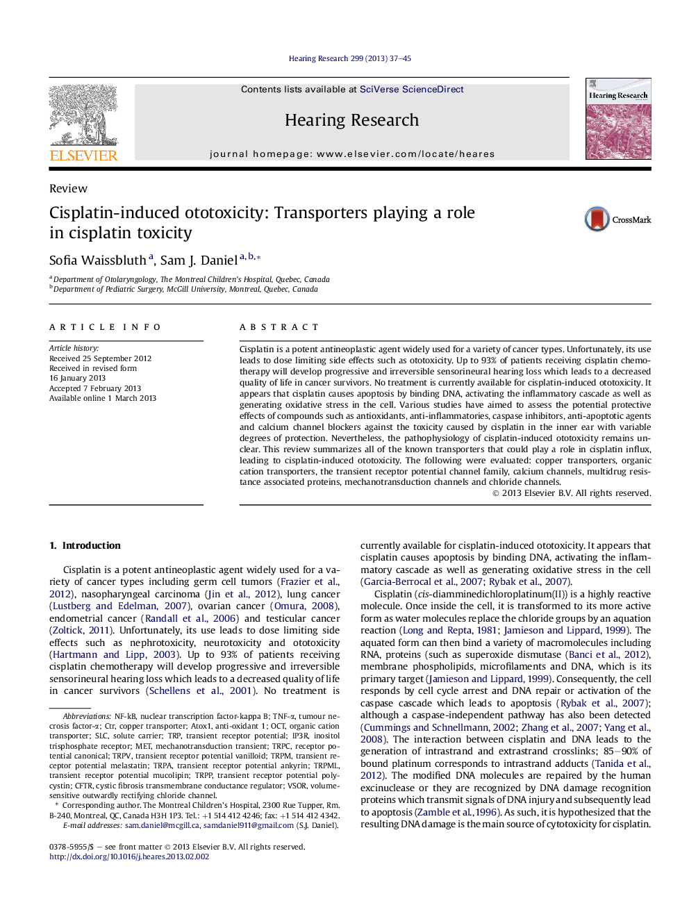 Cisplatin-induced ototoxicity: Transporters playing a role in cisplatin toxicity