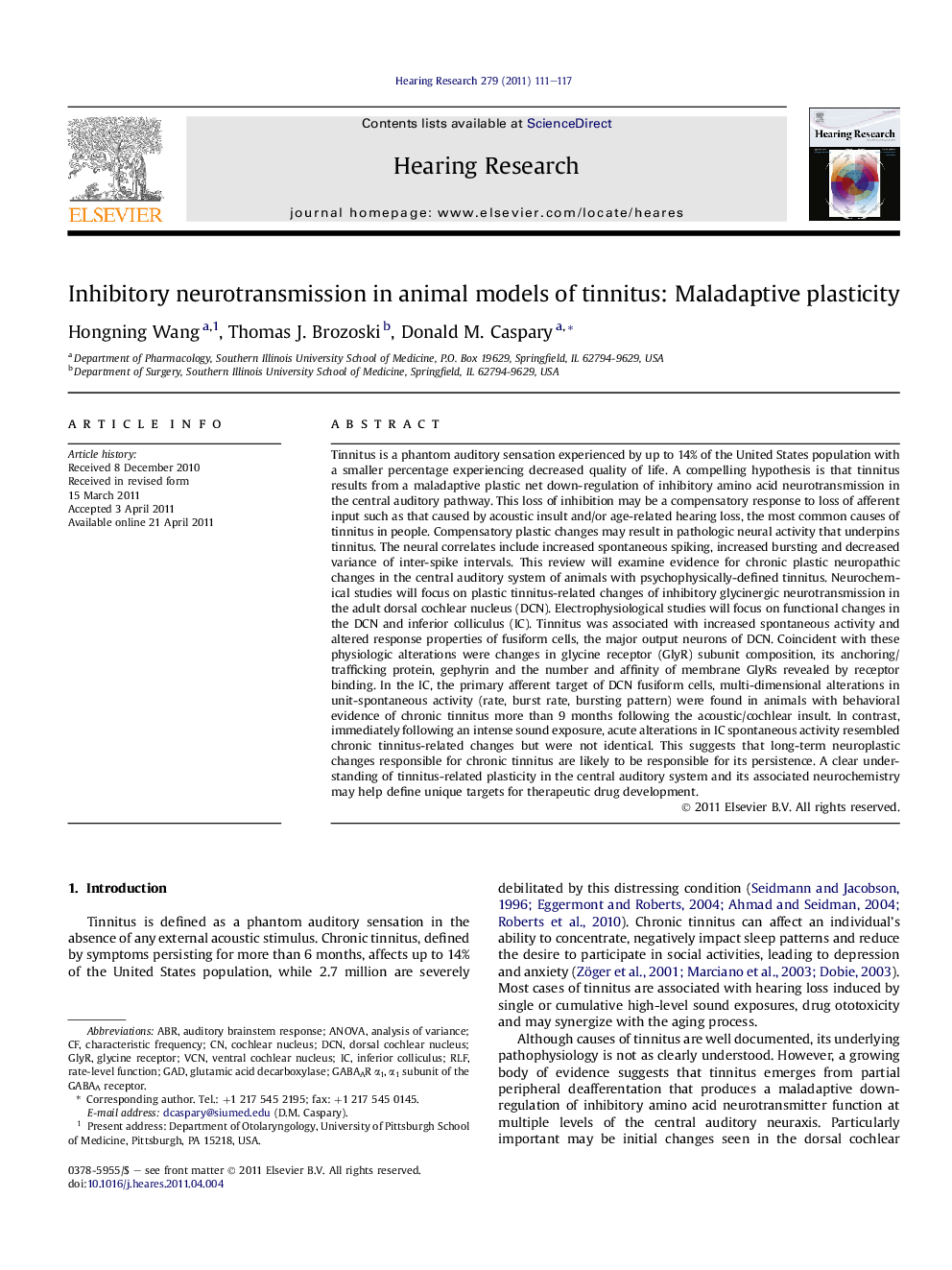 Inhibitory neurotransmission in animal models of tinnitus: Maladaptive plasticity