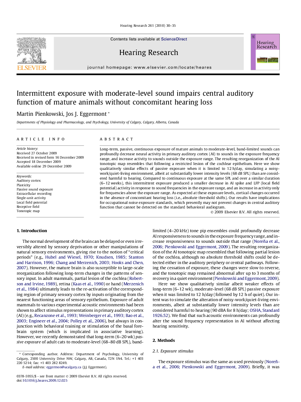 Intermittent exposure with moderate-level sound impairs central auditory function of mature animals without concomitant hearing loss