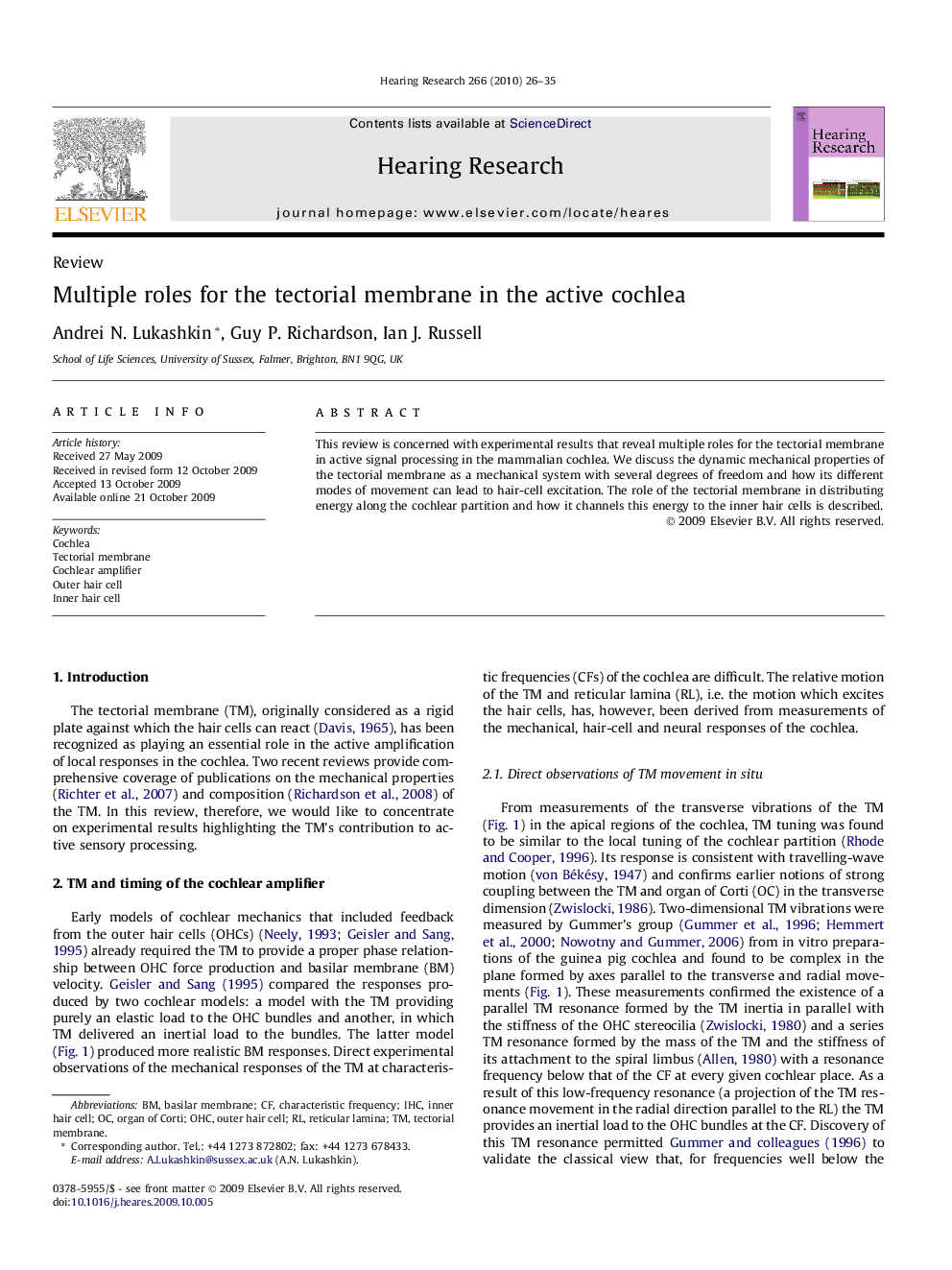 Multiple roles for the tectorial membrane in the active cochlea