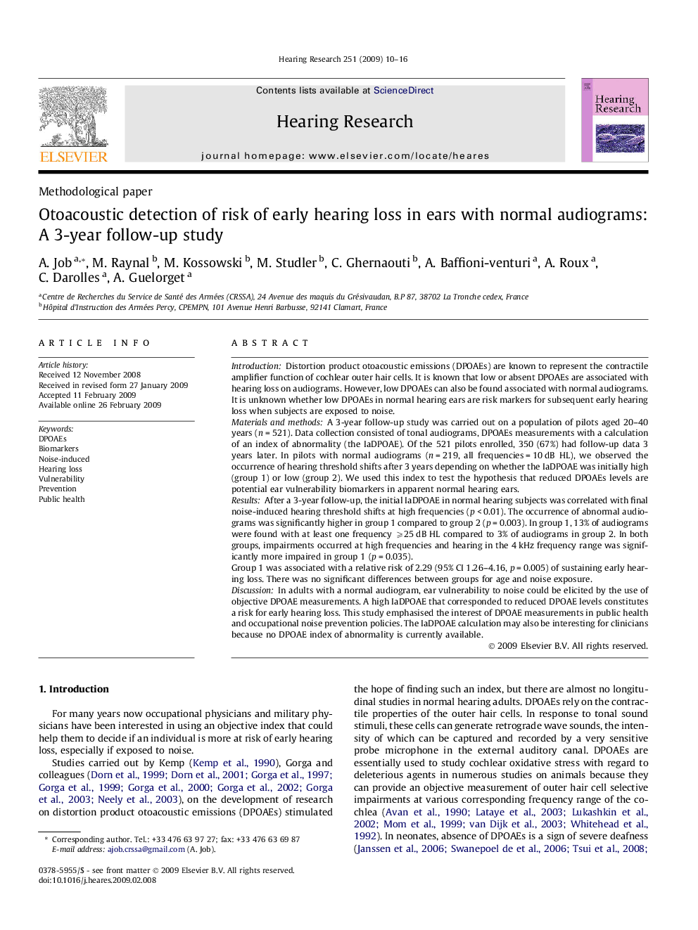 Otoacoustic detection of risk of early hearing loss in ears with normal audiograms: A 3-year follow-up study