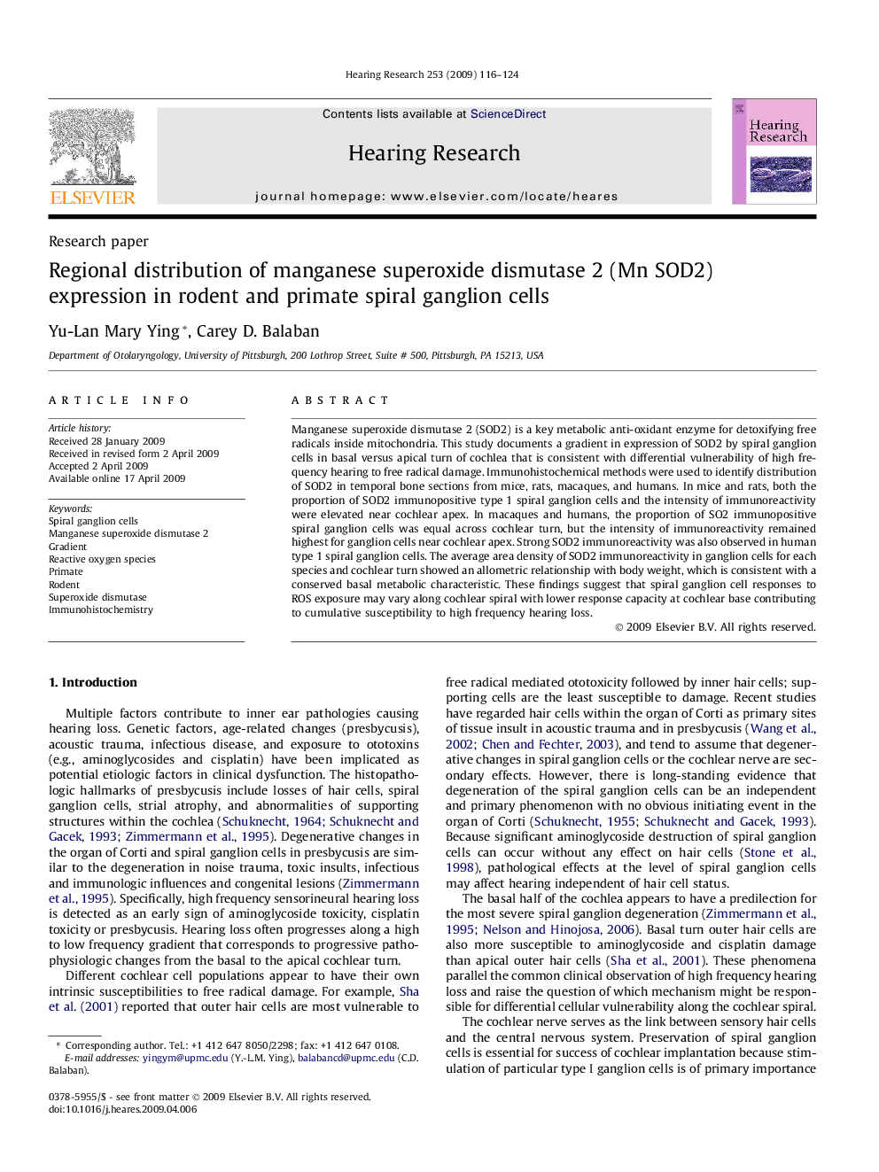 Regional distribution of manganese superoxide dismutase 2 (Mn SOD2) expression in rodent and primate spiral ganglion cells