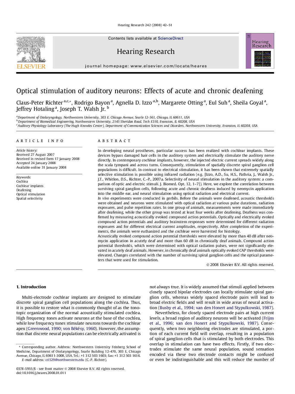 Optical stimulation of auditory neurons: Effects of acute and chronic deafening