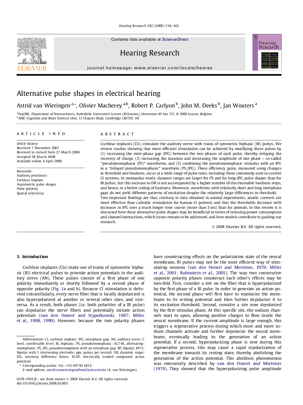 Alternative pulse shapes in electrical hearing