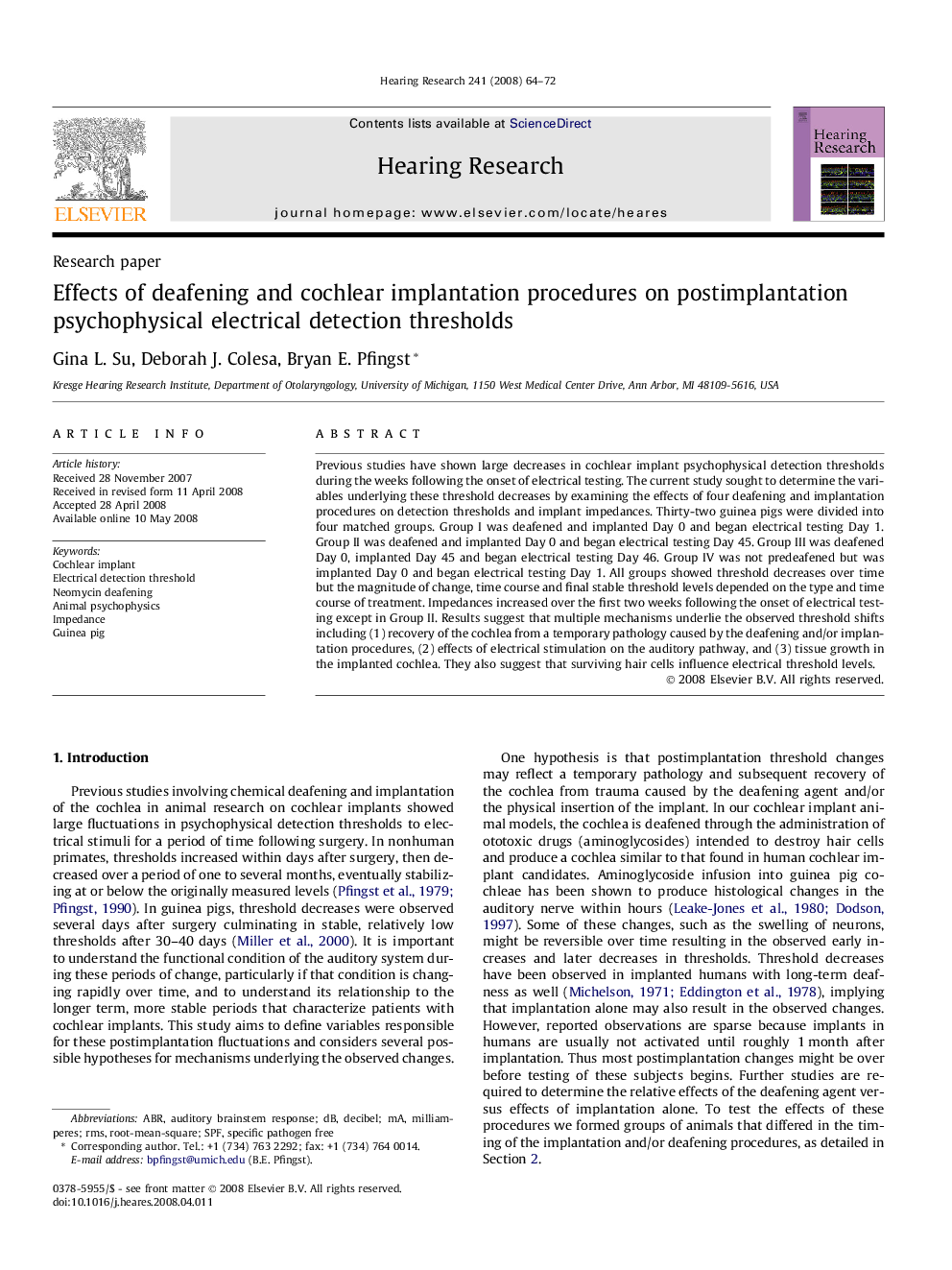 Effects of deafening and cochlear implantation procedures on postimplantation psychophysical electrical detection thresholds