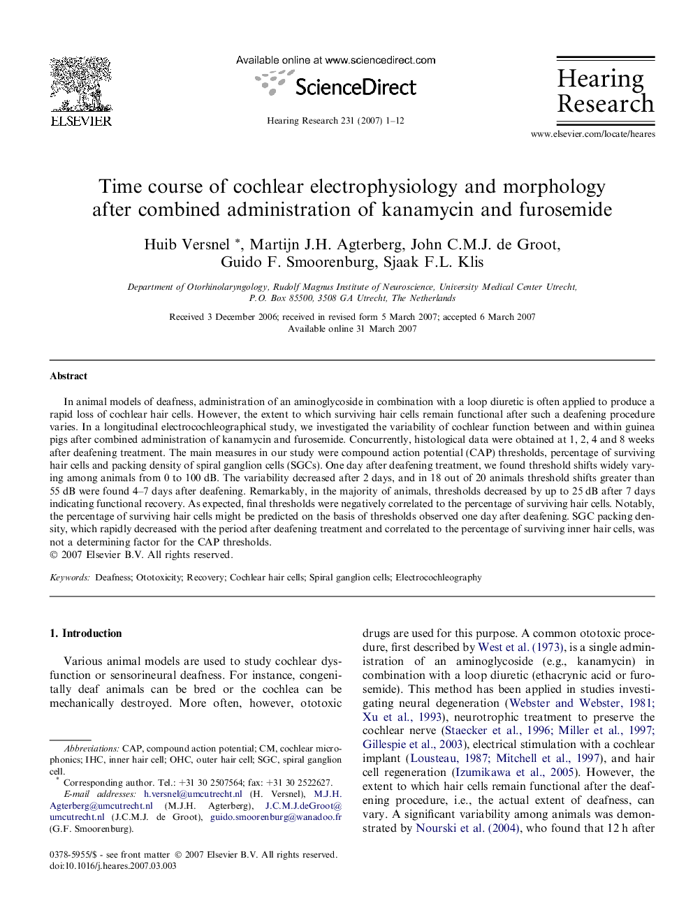 Time course of cochlear electrophysiology and morphology after combined administration of kanamycin and furosemide