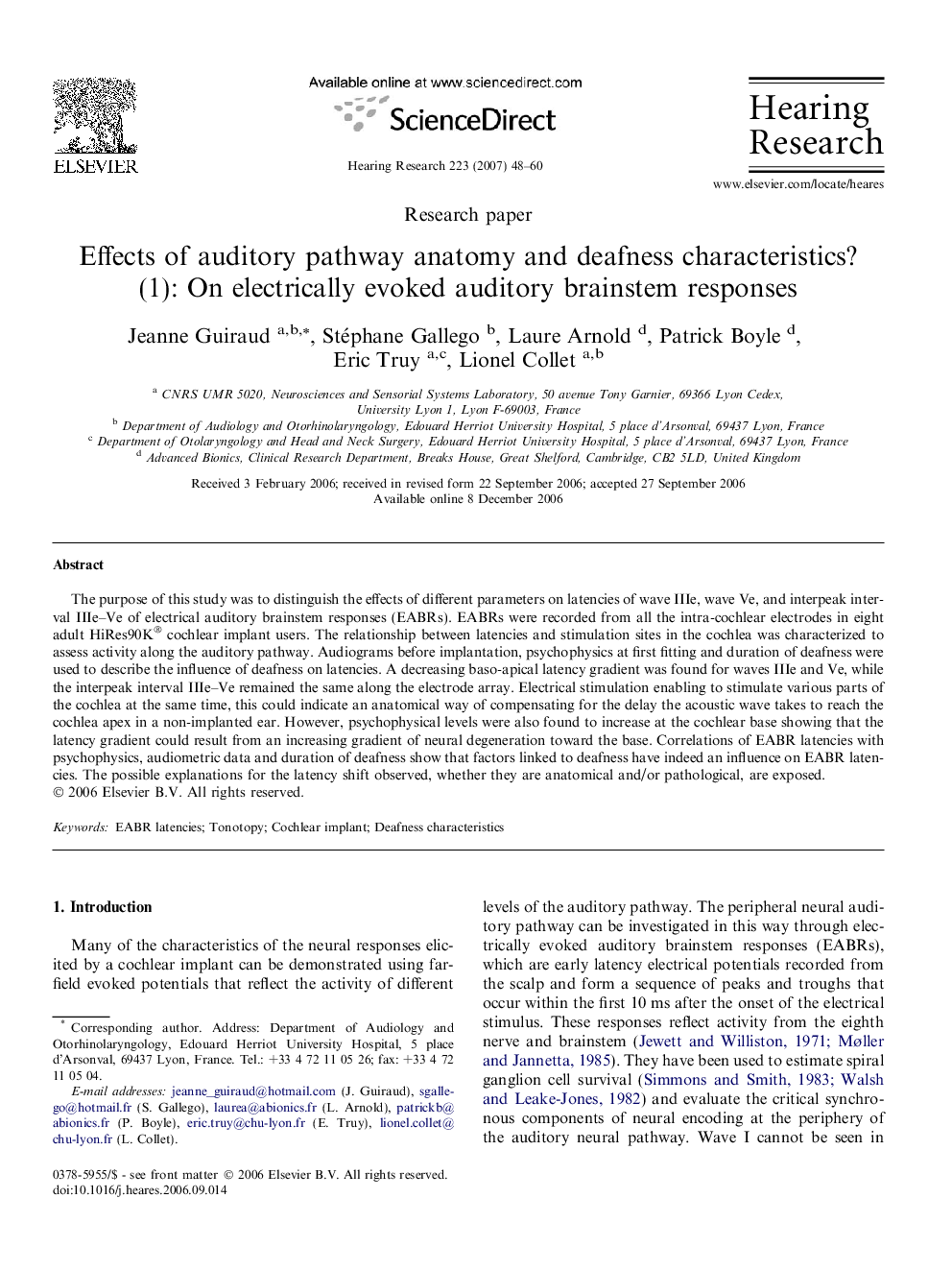 Effects of auditory pathway anatomy and deafness characteristics? (1): On electrically evoked auditory brainstem responses