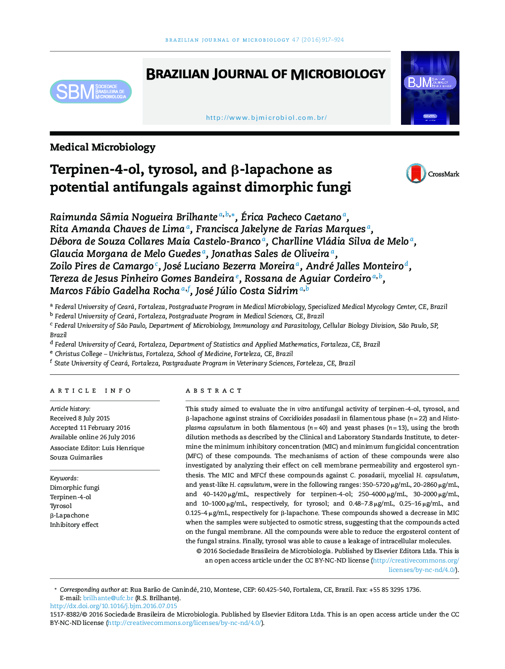 Terpinen-4-ol, tyrosol, and β-lapachone as potential antifungals against dimorphic fungi