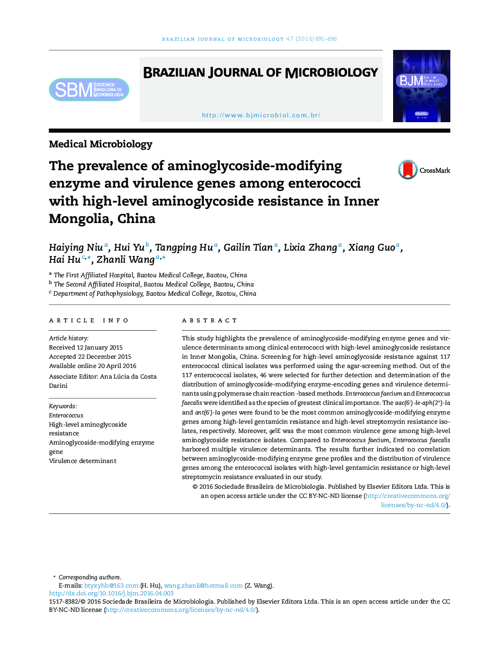 The prevalence of aminoglycoside-modifying enzyme and virulence genes among enterococci with high-level aminoglycoside resistance in Inner Mongolia, China