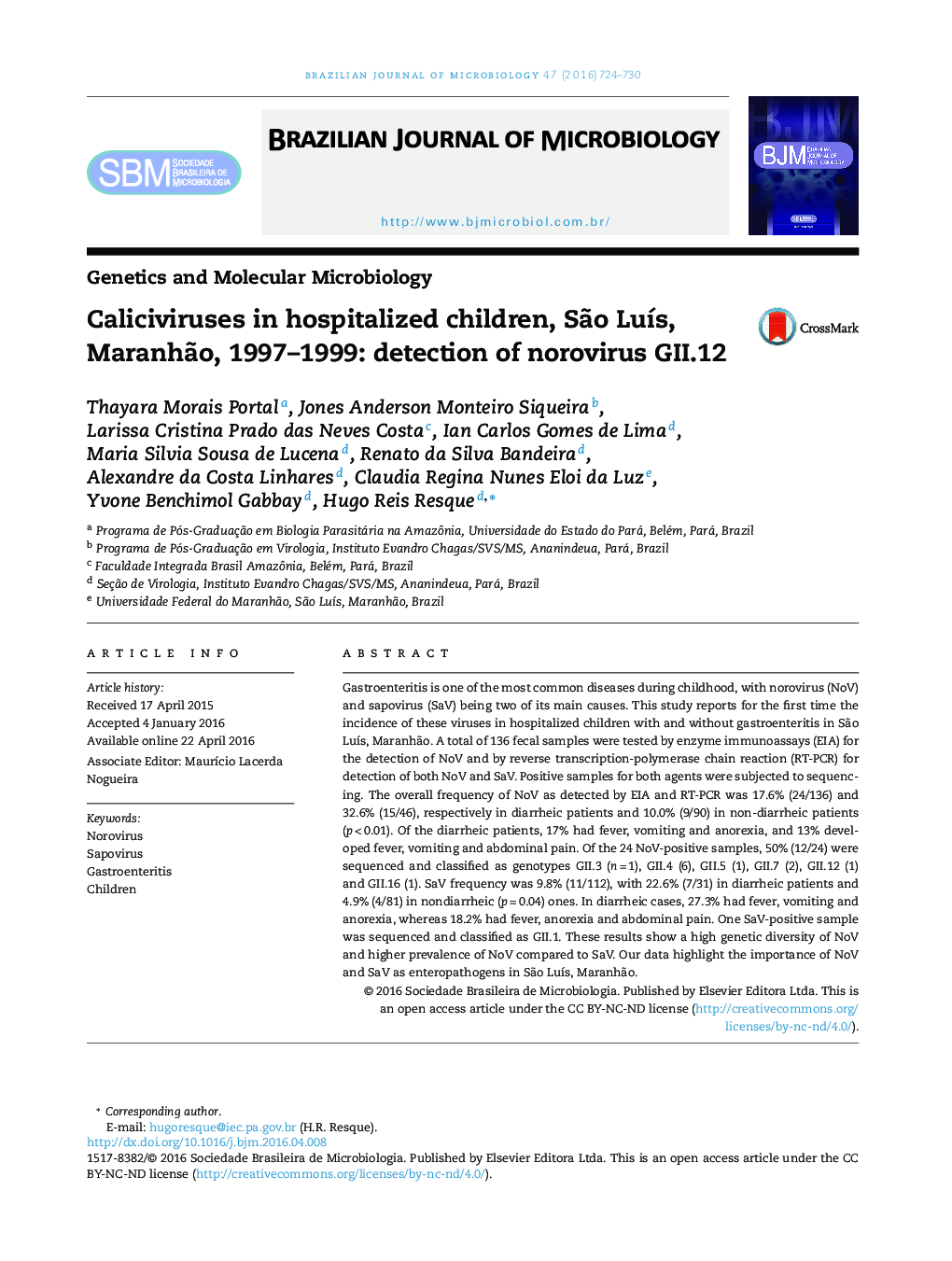 Caliciviruses in hospitalized children, São Luís, Maranhão, 1997–1999: detection of norovirus GII.12