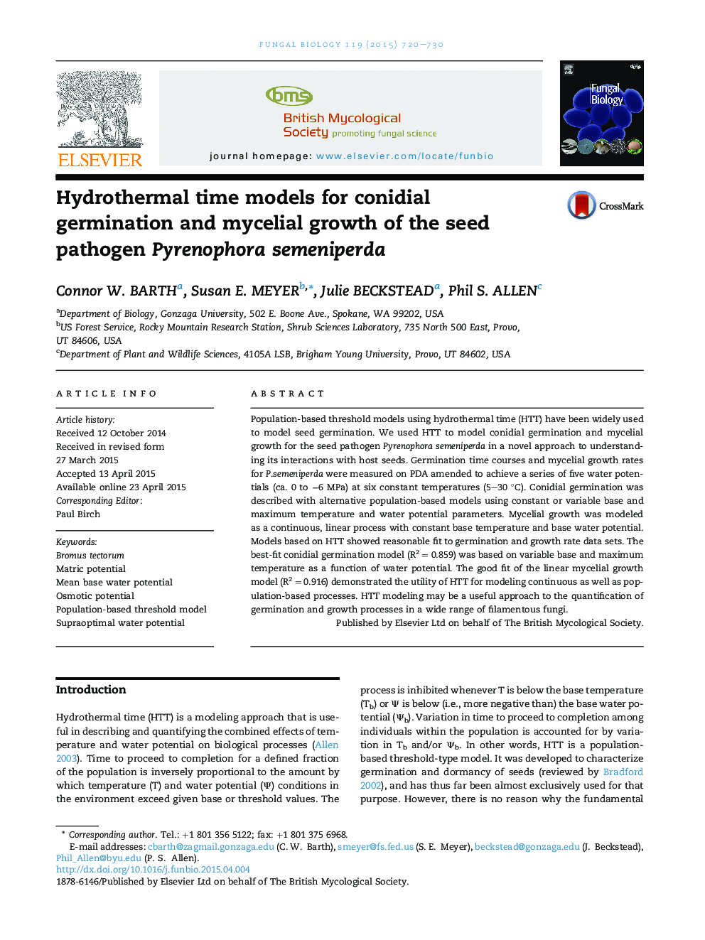 Hydrothermal time models for conidial germination and mycelial growth of the seed pathogen Pyrenophora semeniperda