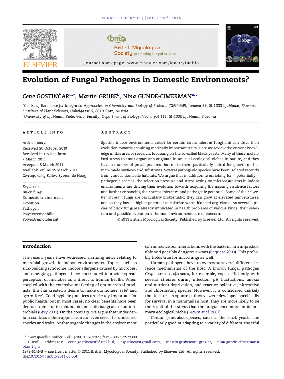 Evolution of Fungal Pathogens in Domestic Environments?