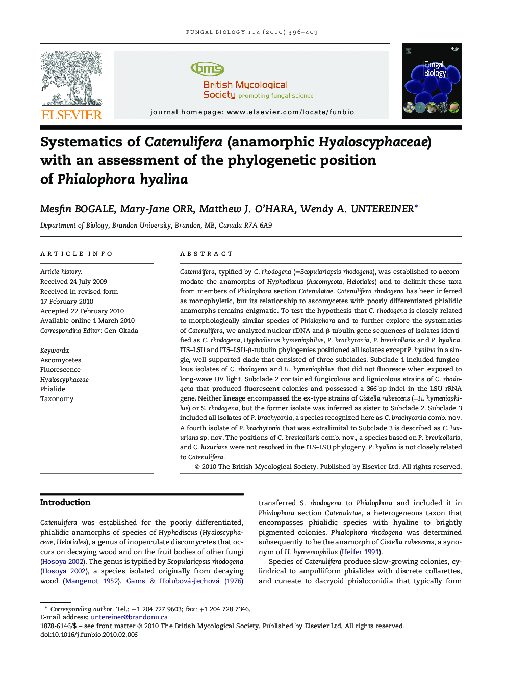 Systematics of Catenulifera (anamorphic Hyaloscyphaceae) with an assessment of the phylogenetic position of Phialophora hyalina