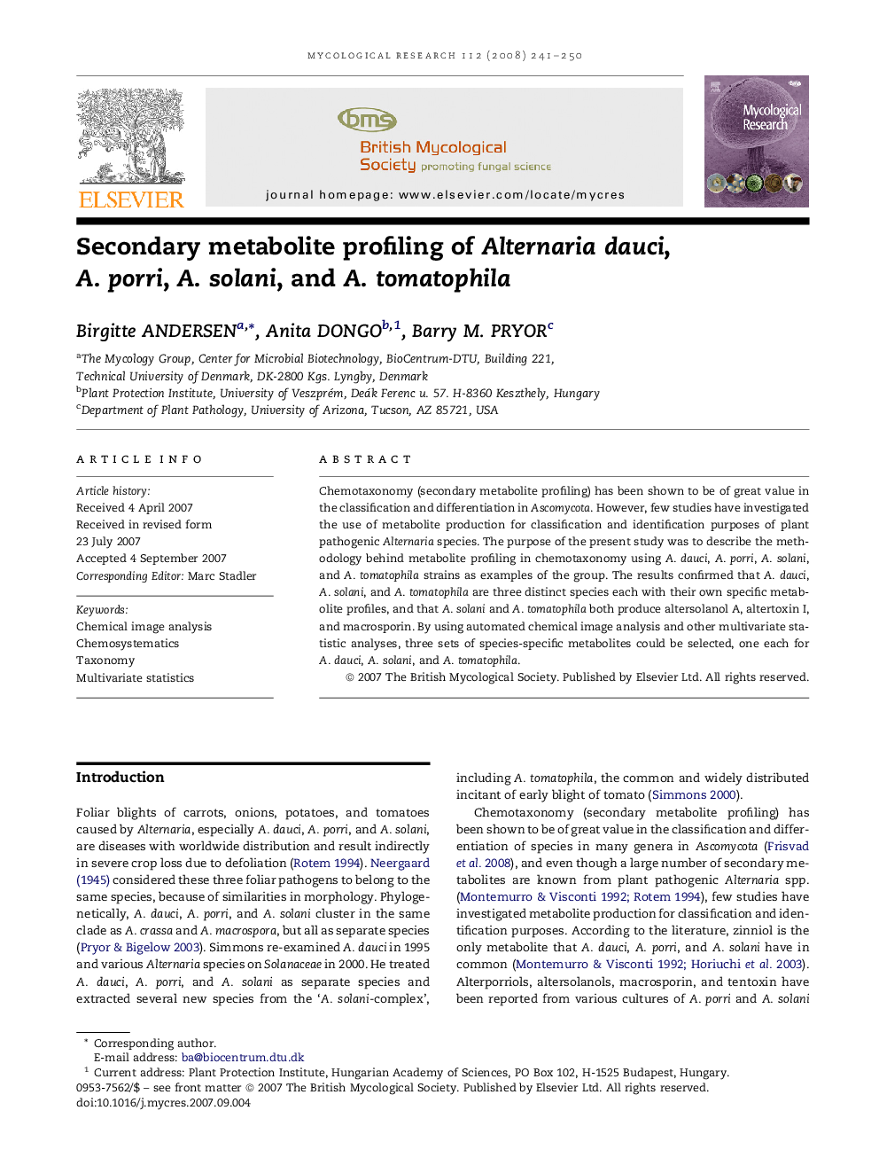 Secondary metabolite profiling of Alternaria dauci, A. porri, A. solani, and A. tomatophila