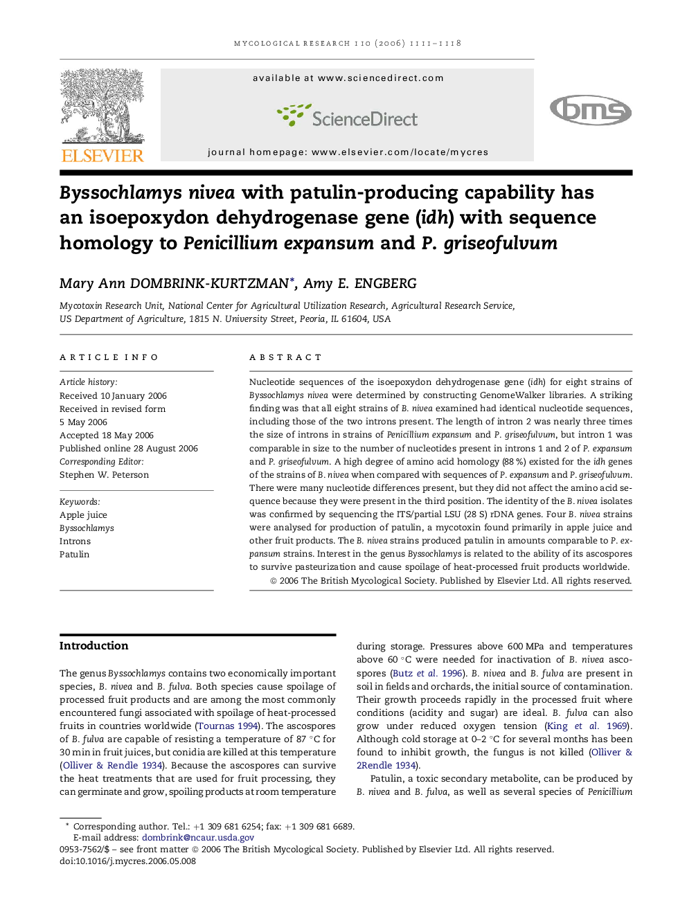 Byssochlamys nivea with patulin-producing capability has an isoepoxydon dehydrogenase gene (idh) with sequence homology to Penicillium expansum and P. griseofulvum