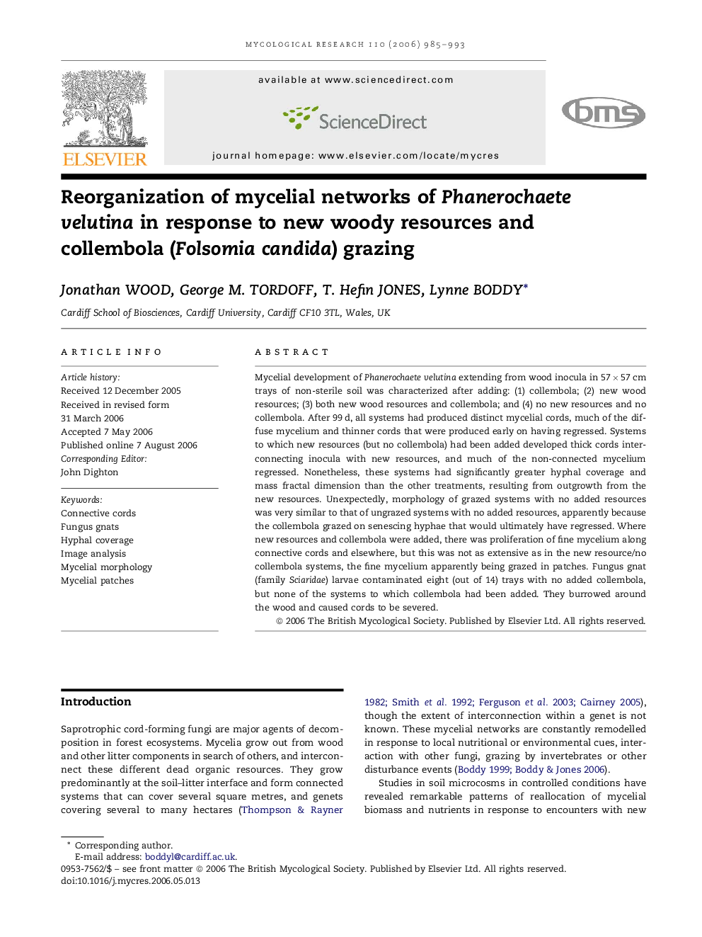 Reorganization of mycelial networks of Phanerochaete velutina in response to new woody resources and collembola (Folsomia candida) grazing