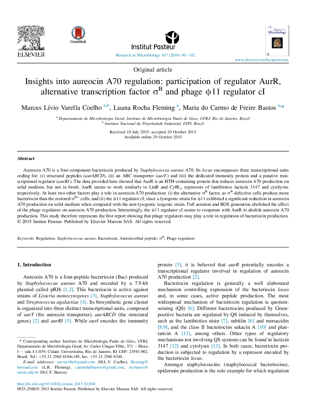 Insights into aureocin A70 regulation: participation of regulator AurR, alternative transcription factor σB and phage ϕ11 regulator cI