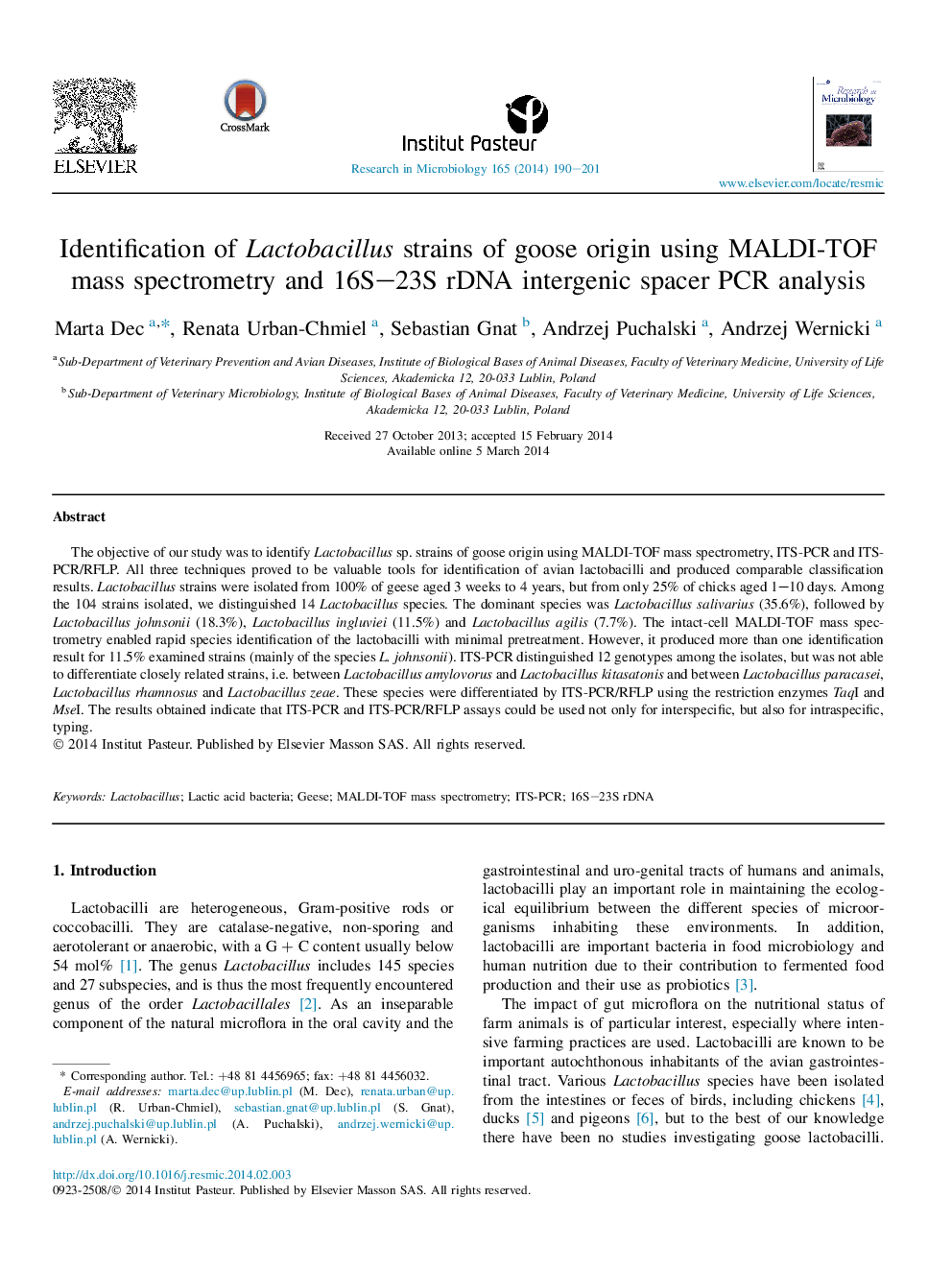 Identification of Lactobacillus strains of goose origin using MALDI-TOF mass spectrometry and 16S–23S rDNA intergenic spacer PCR analysis