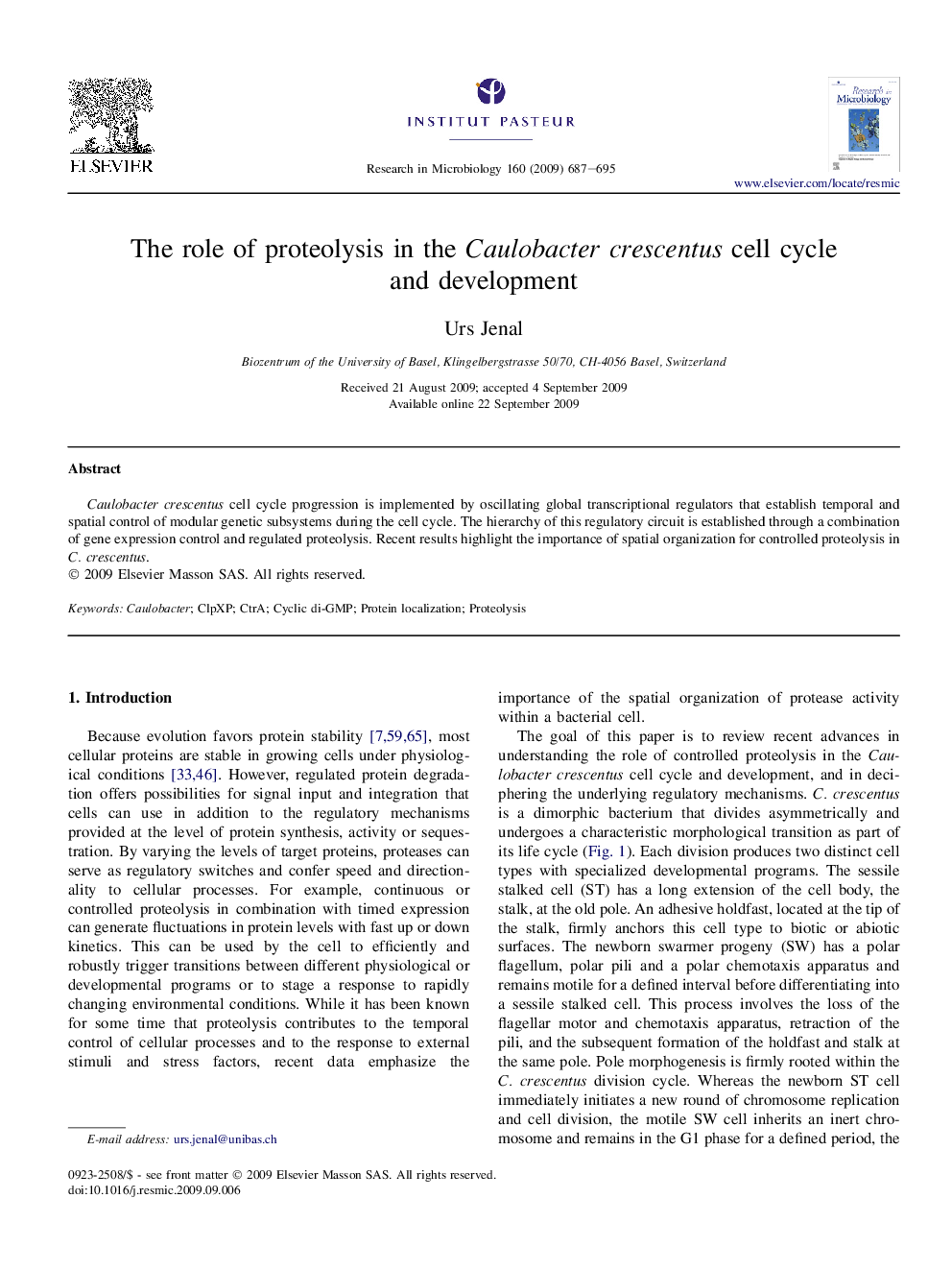 The role of proteolysis in the Caulobacter crescentus cell cycle and development