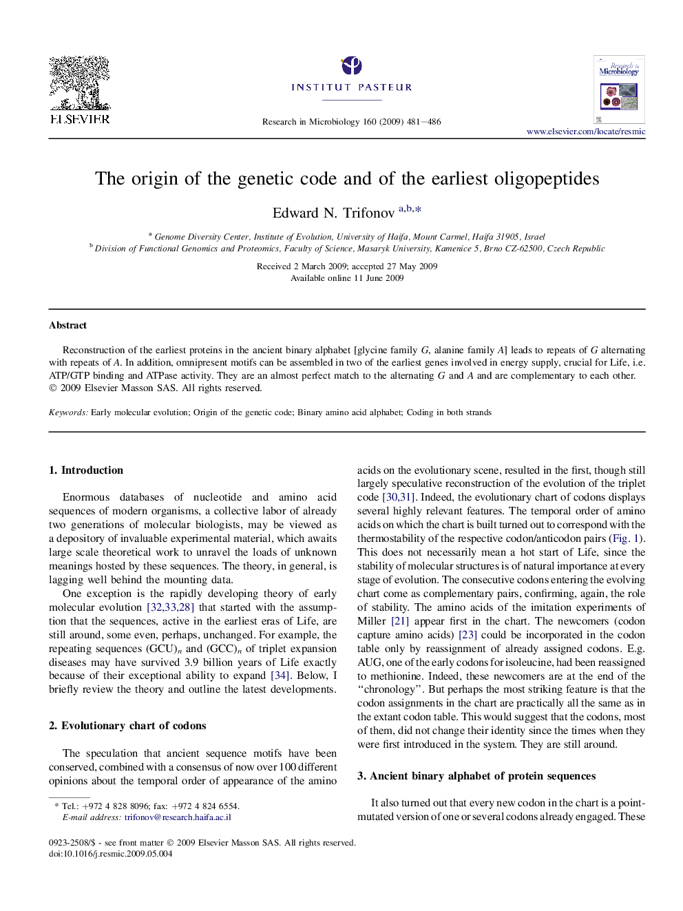 The origin of the genetic code and of the earliest oligopeptides