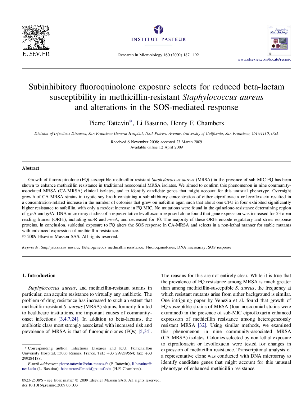 Subinhibitory fluoroquinolone exposure selects for reduced beta-lactam susceptibility in methicillin-resistant Staphylococcus aureus and alterations in the SOS-mediated response