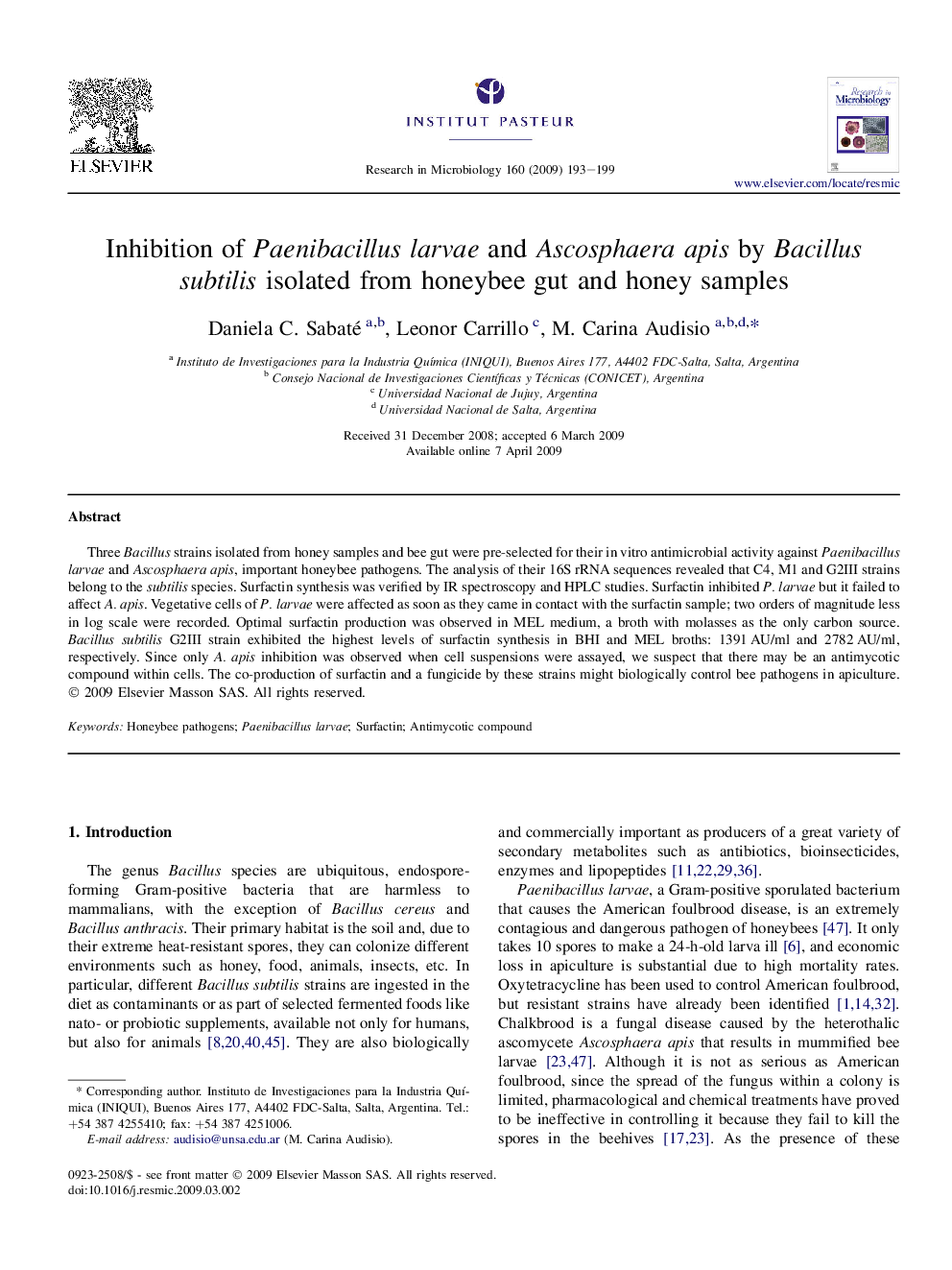 Inhibition of Paenibacillus larvae and Ascosphaera apis by Bacillus subtilis isolated from honeybee gut and honey samples