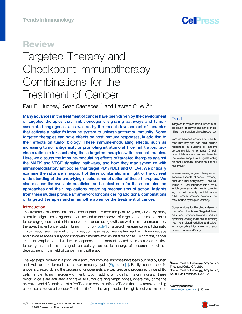 Targeted Therapy and Checkpoint Immunotherapy Combinations for the Treatment of Cancer