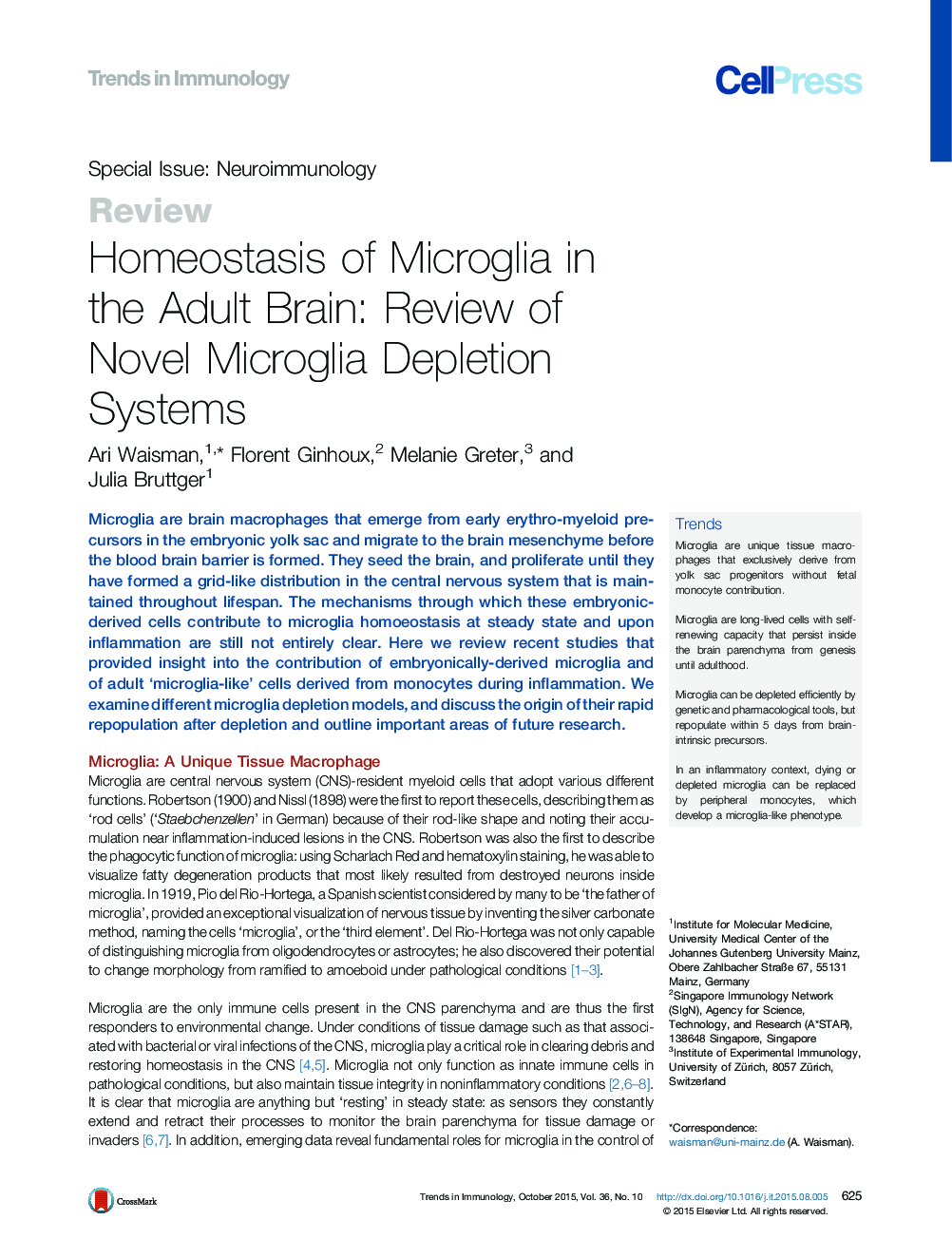 عکس صفحه اول مقاله: Homeostasis of Microglia in the Adult Brain: Review of Novel Microglia Depletion Systems Homeostasis of Microglia in the Adult Brain: Review of Novel Microglia Depletion Systems