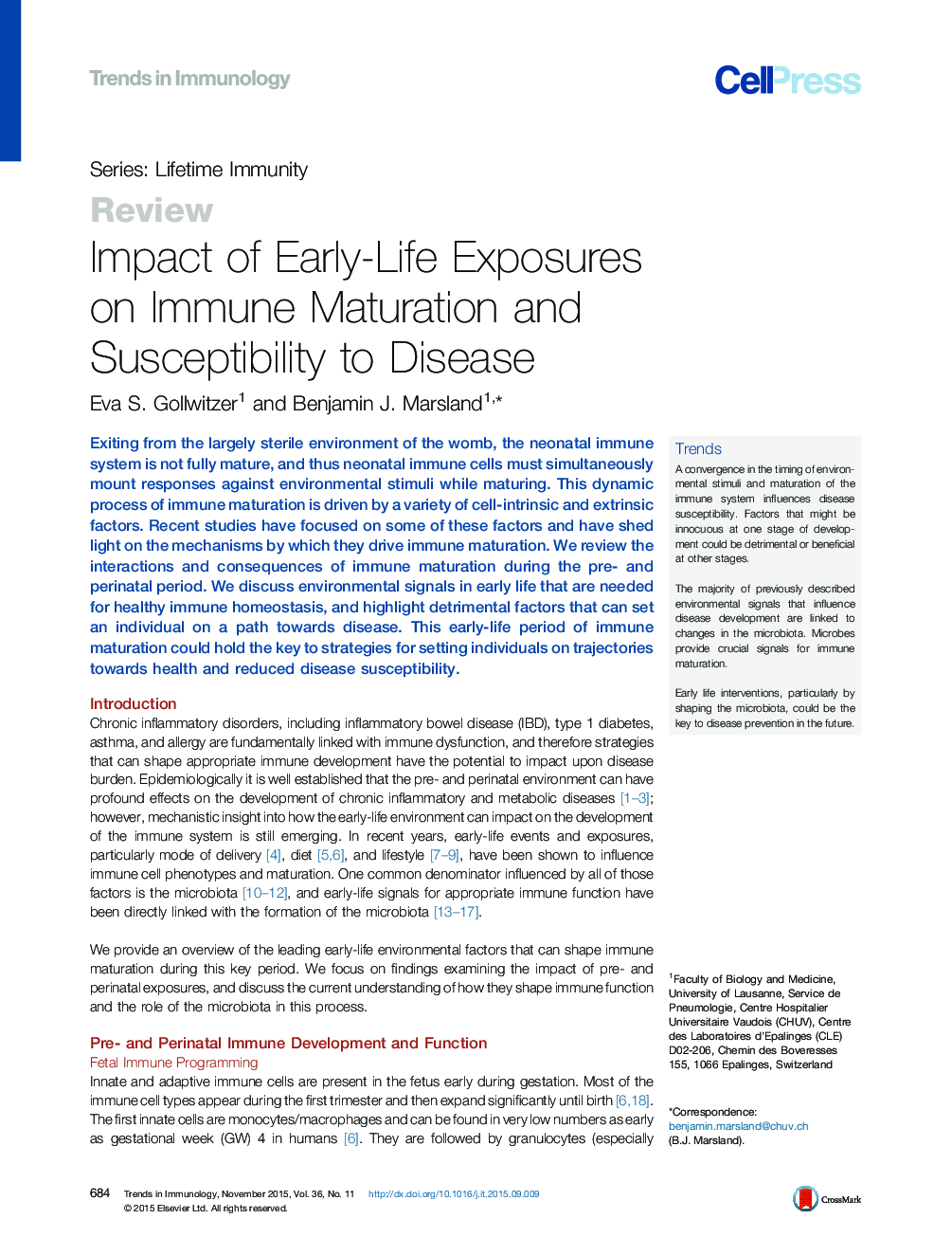 Impact of Early-Life Exposures on Immune Maturation and Susceptibility to Disease