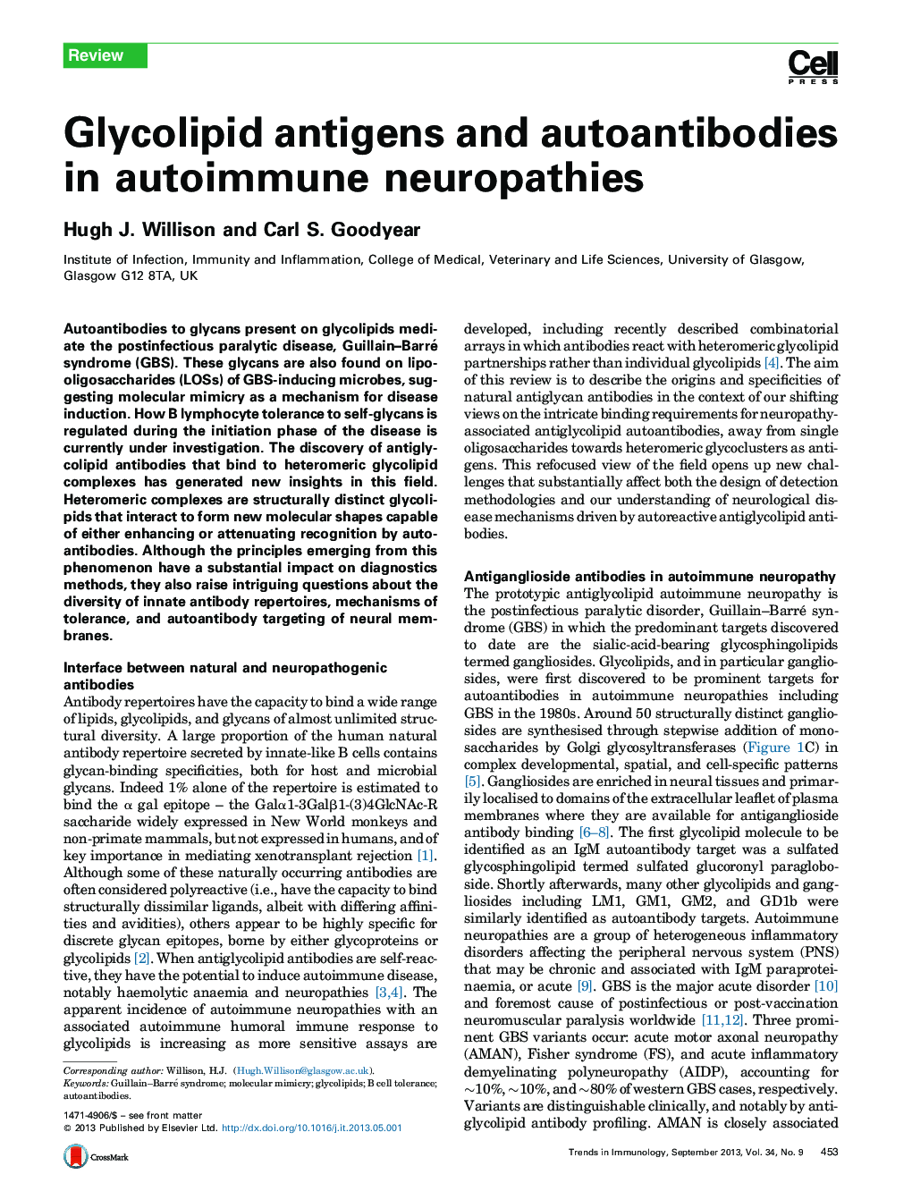 Glycolipid antigens and autoantibodies in autoimmune neuropathies