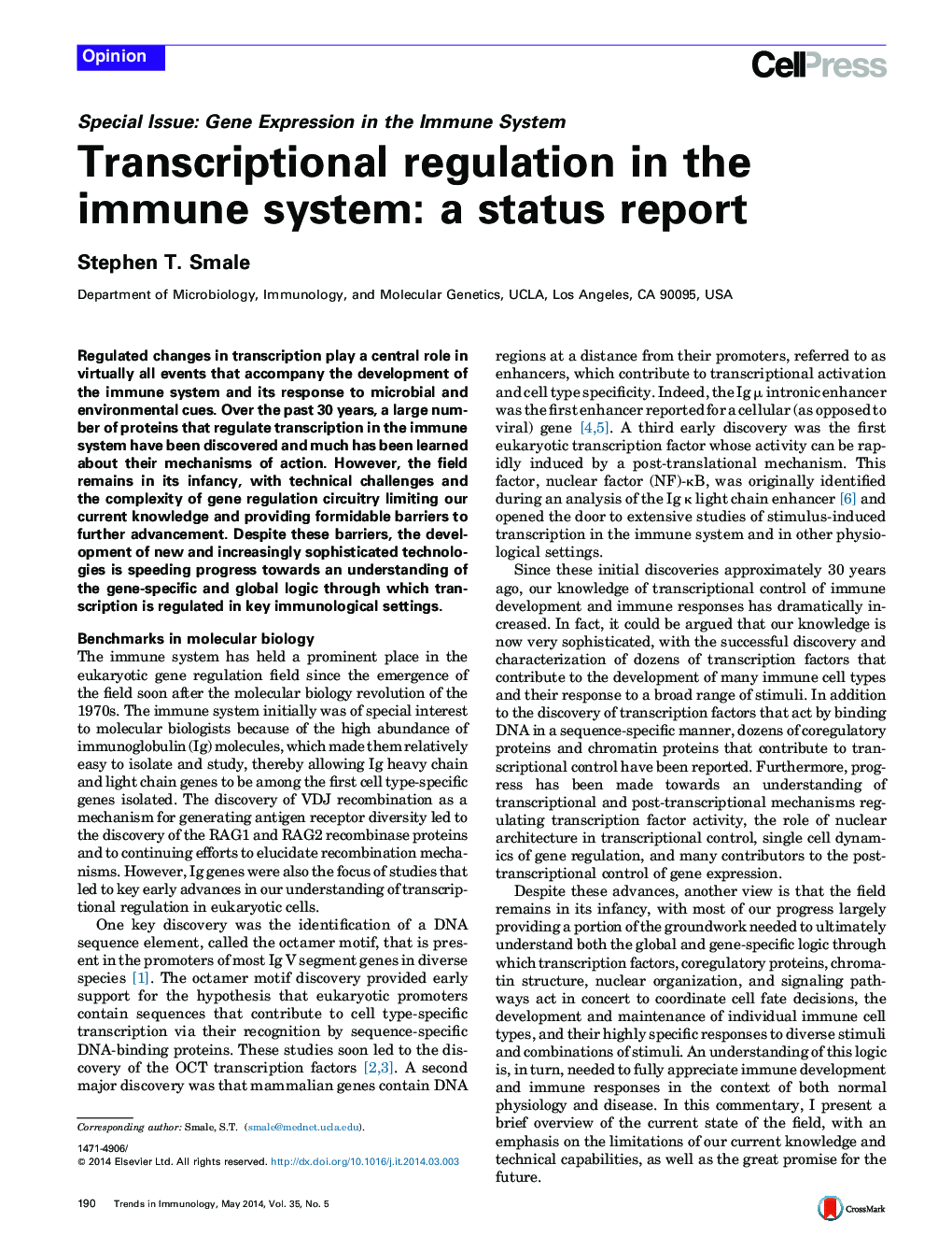 Transcriptional regulation in the immune system: a status report