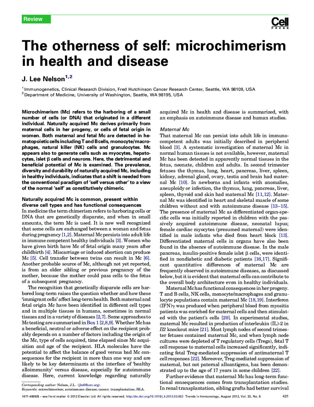 The otherness of self: microchimerism in health and disease