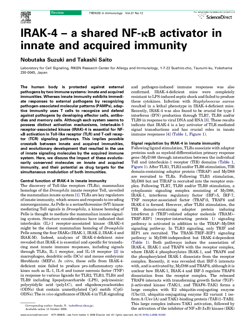 عکس صفحه اول مقاله: IRAK-4 – a shared NF-κB activator in innate and acquired immunity IRAK-4 – a shared NF-κB activator in innate and acquired immunity