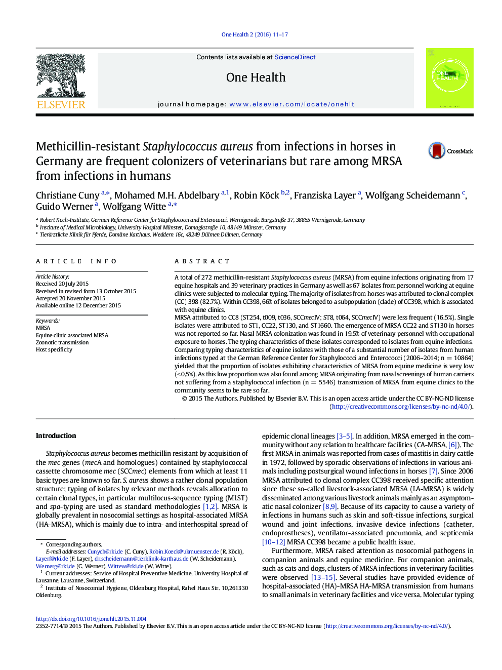 Methicillin-resistant Staphylococcus aureus from infections in horses in Germany are frequent colonizers of veterinarians but rare among MRSA from infections in humans